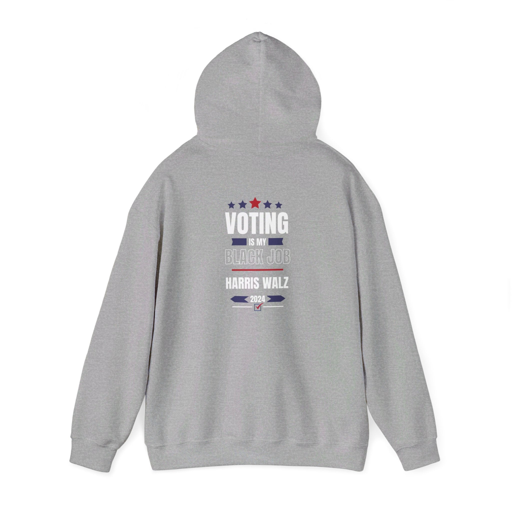 Voting Is My Black Job, Hoodie