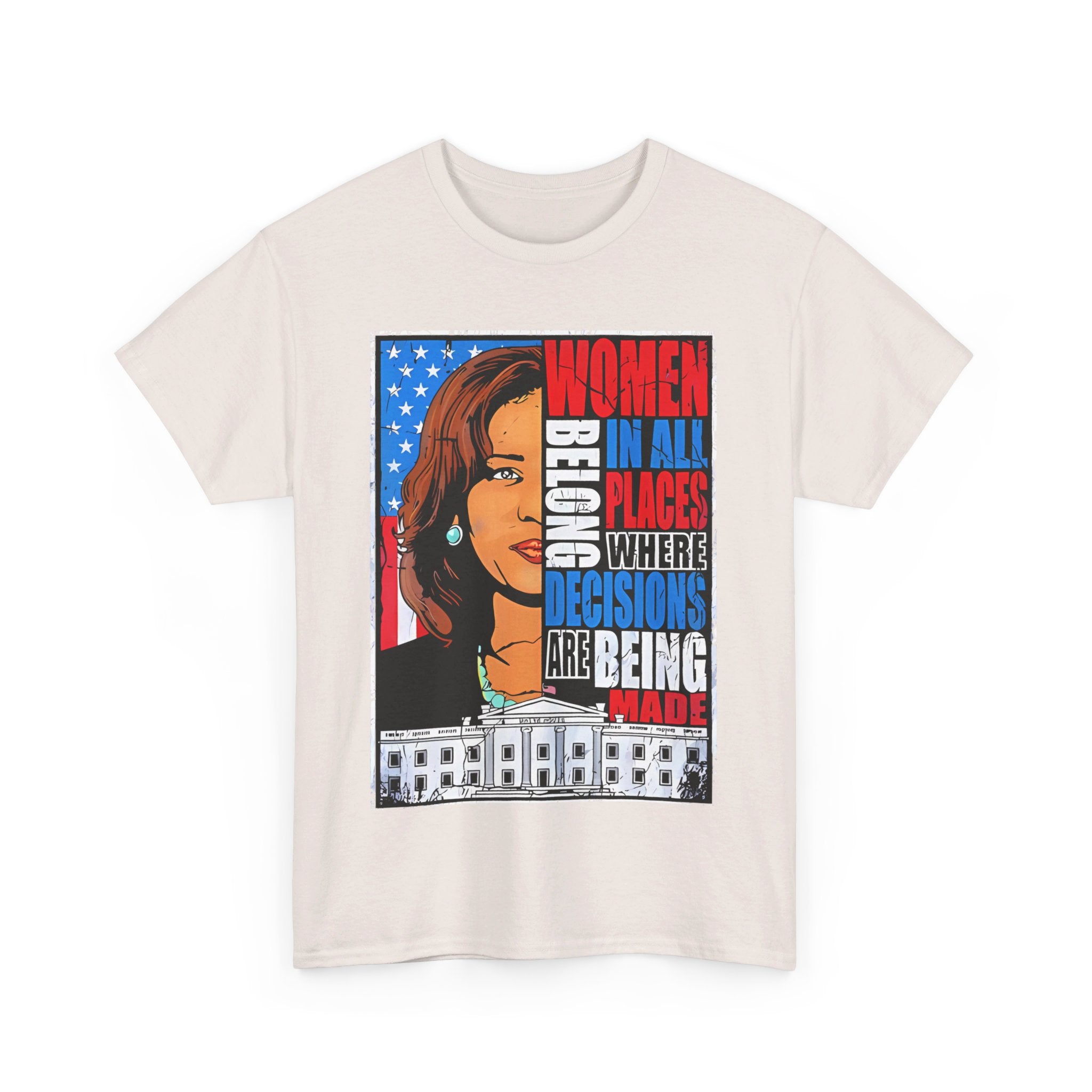Women Belong In All Places, T-Shirt