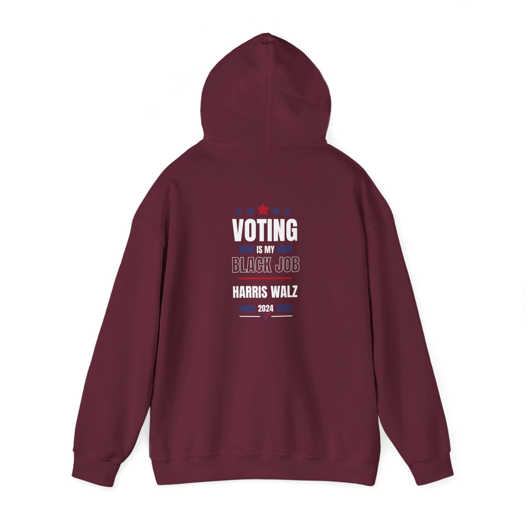 Voting Is My Black Job, Hoodie