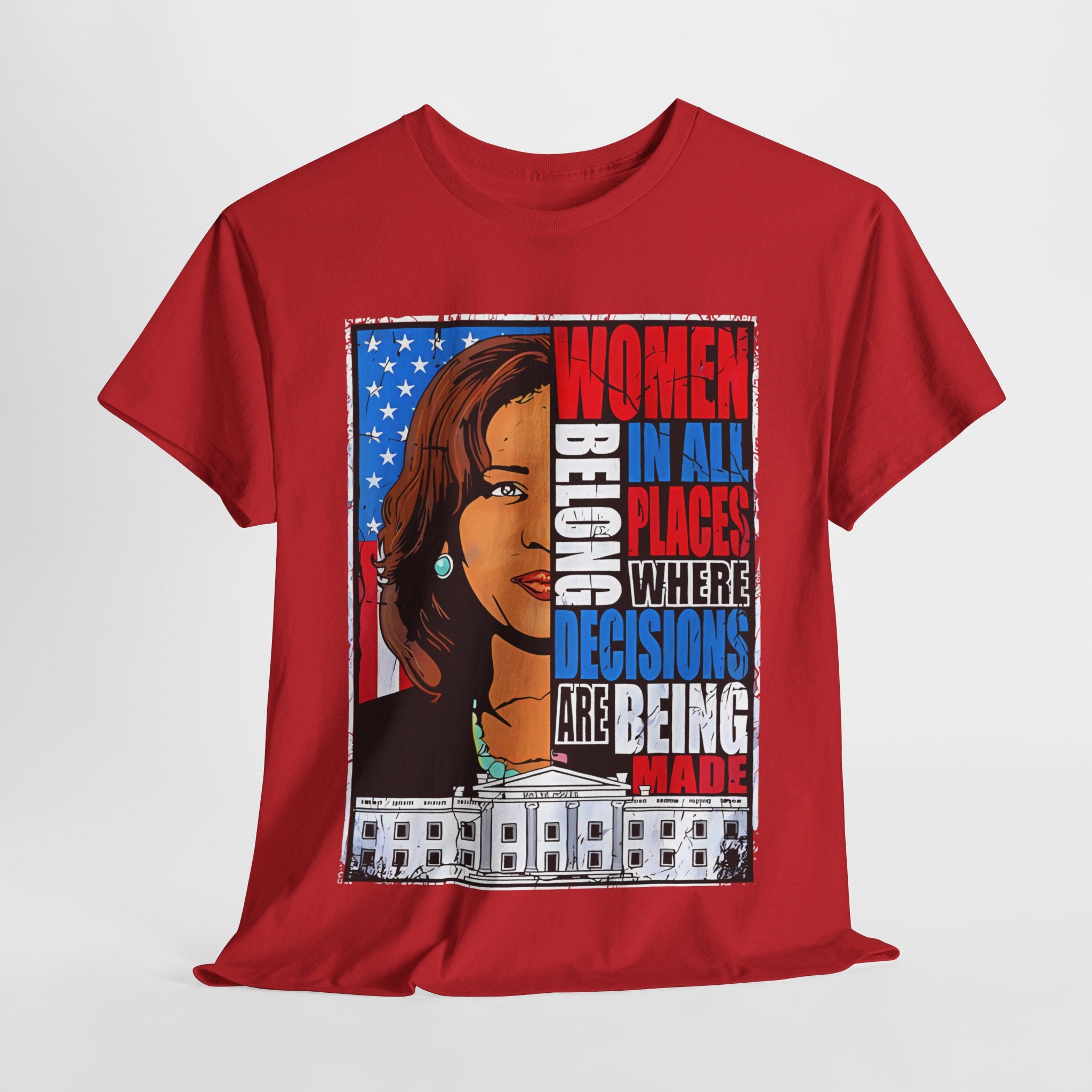 Women Belong In All Places, T-Shirt