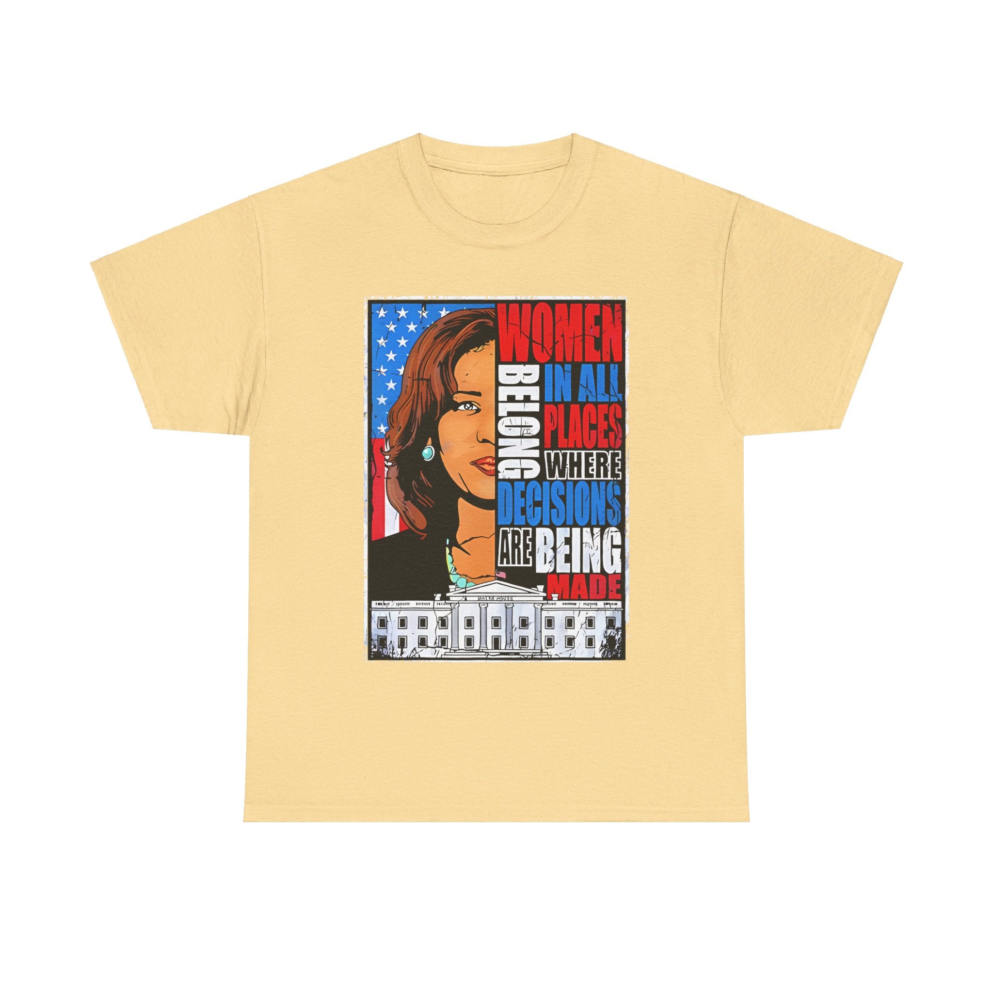 Women Belong In All Places, T-Shirt