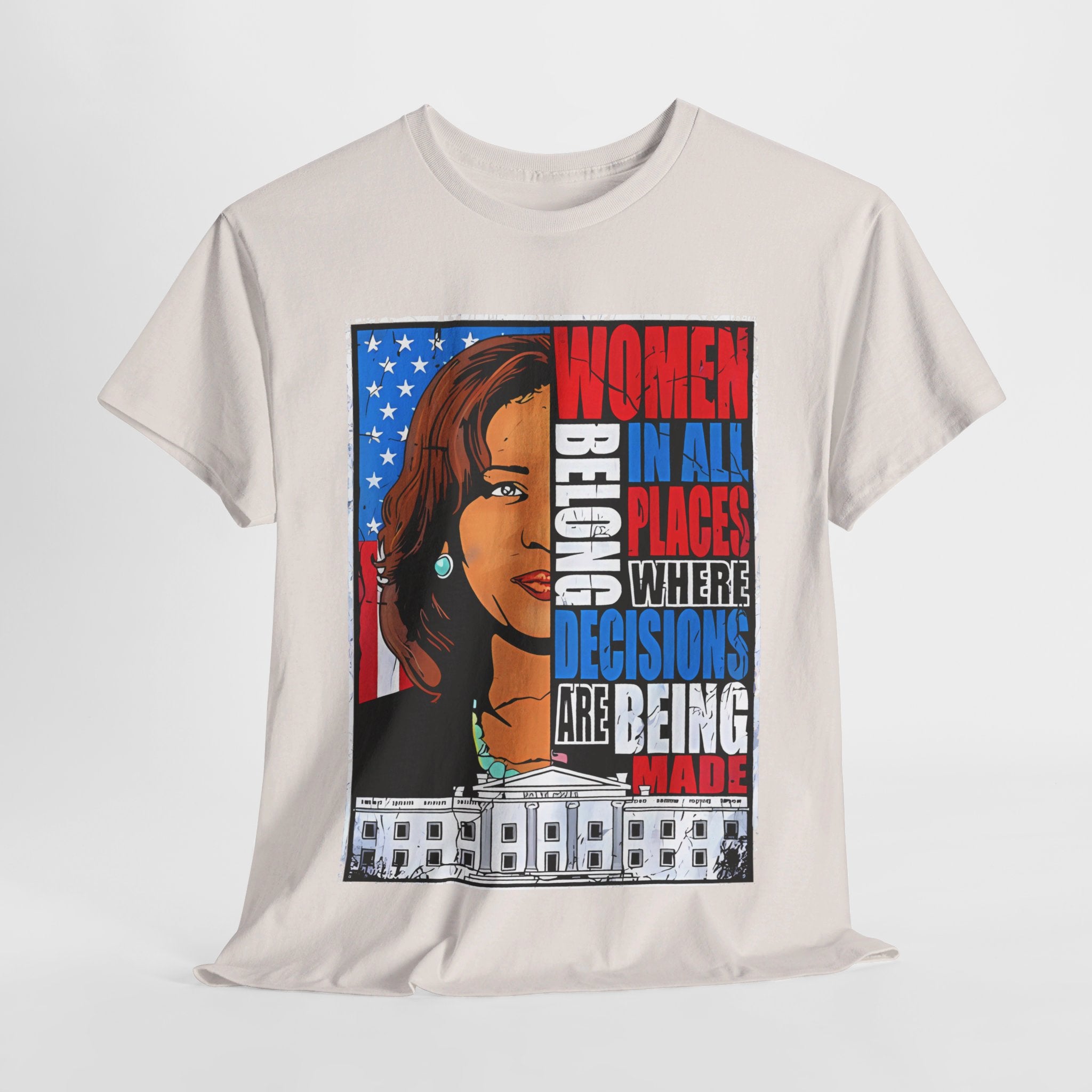 Women Belong In All Places, T-Shirt