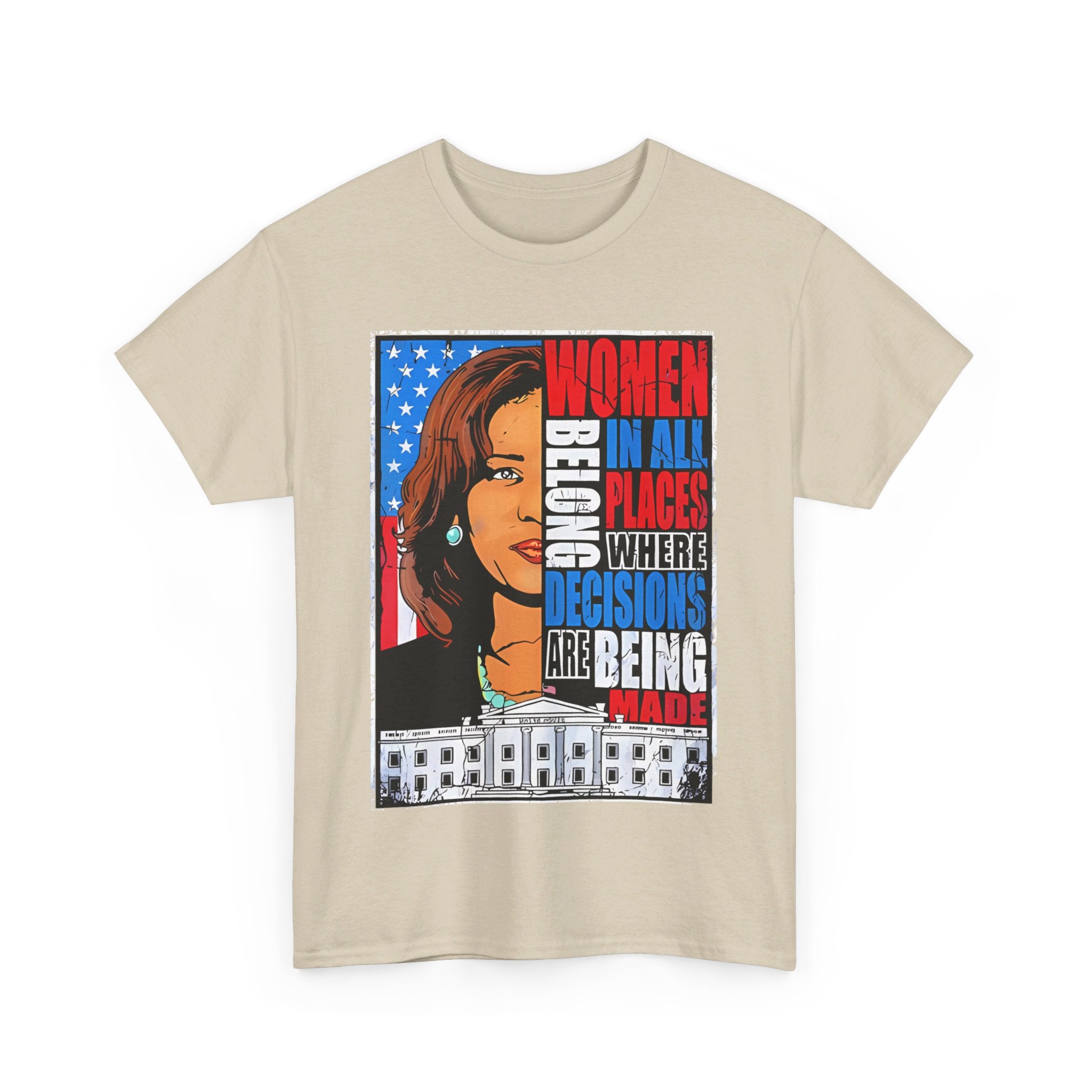 Women Belong In All Places, T-Shirt