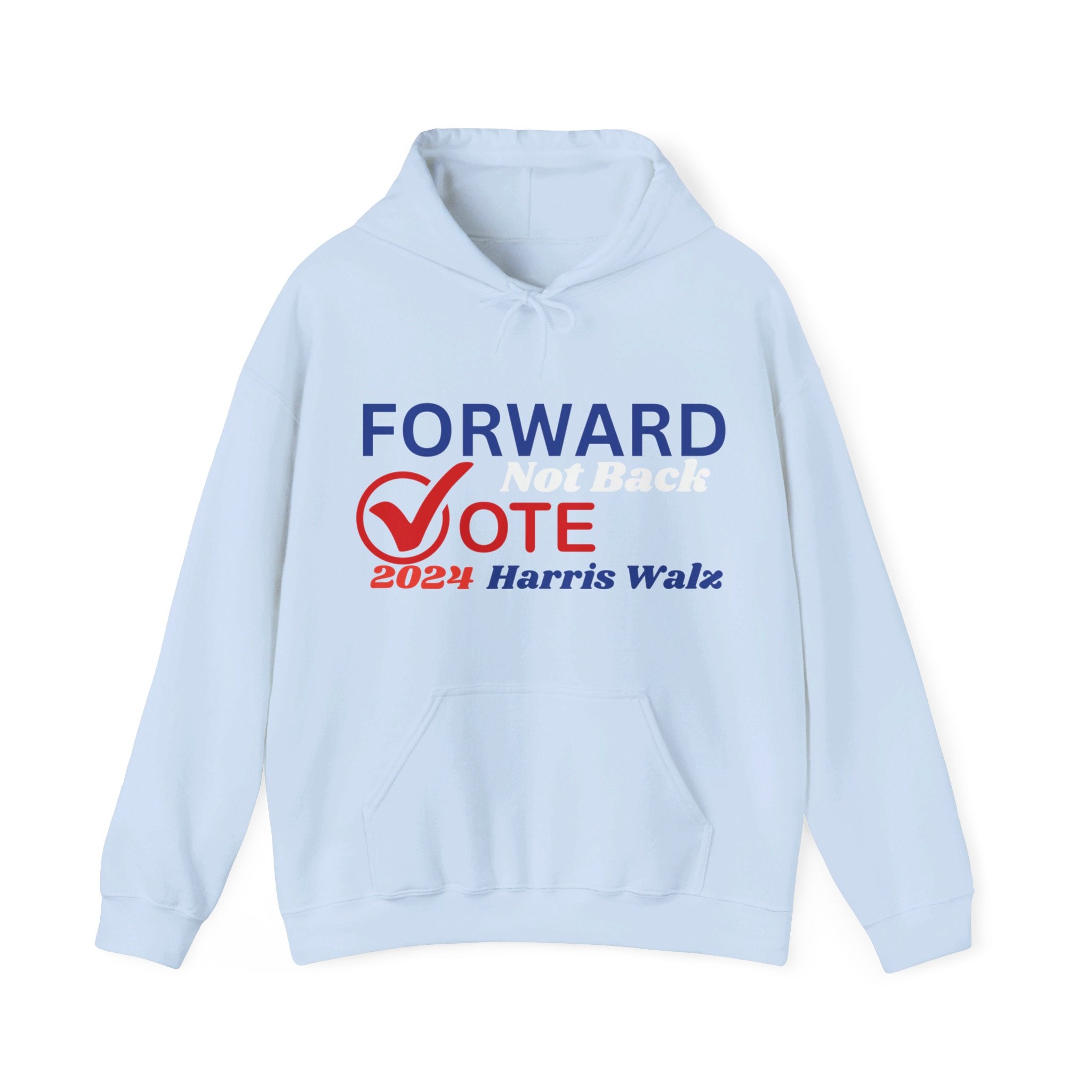 Forward Not Back, Hoodie