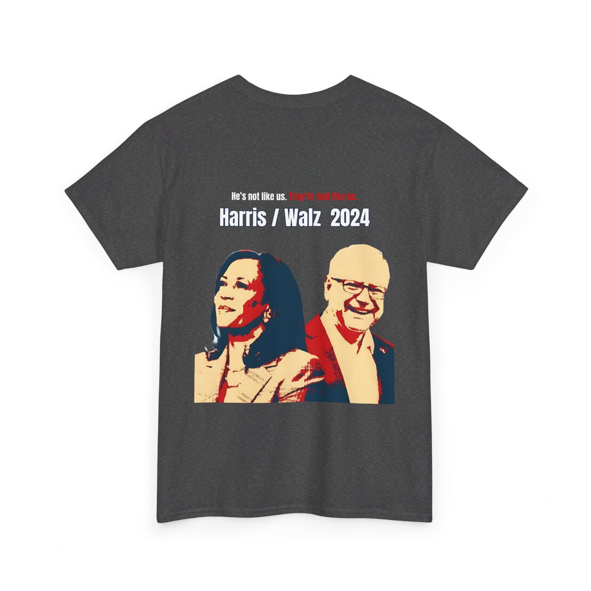 He's Like Us. They're Just Like Us, T-Shirt