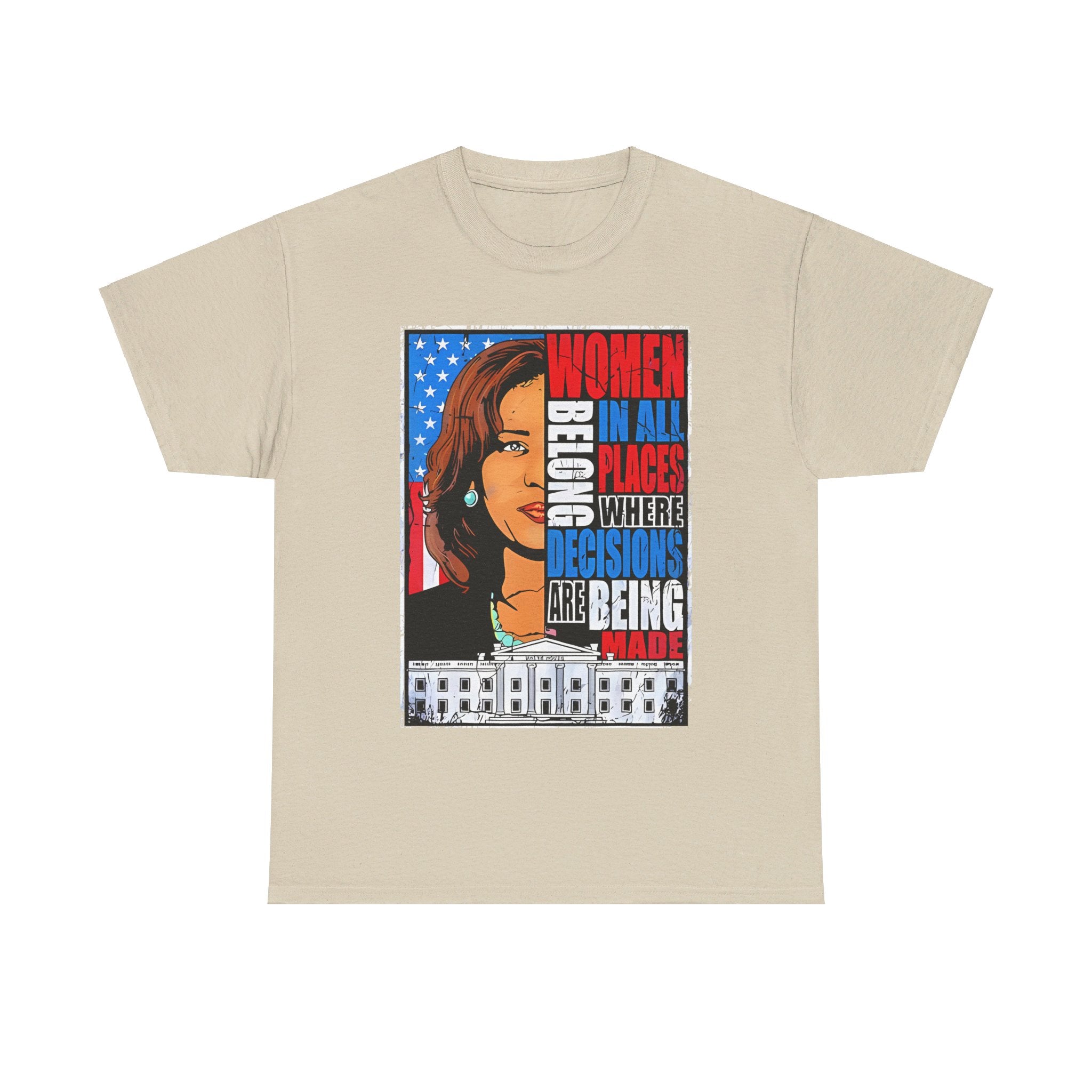Women Belong In All Places, T-Shirt