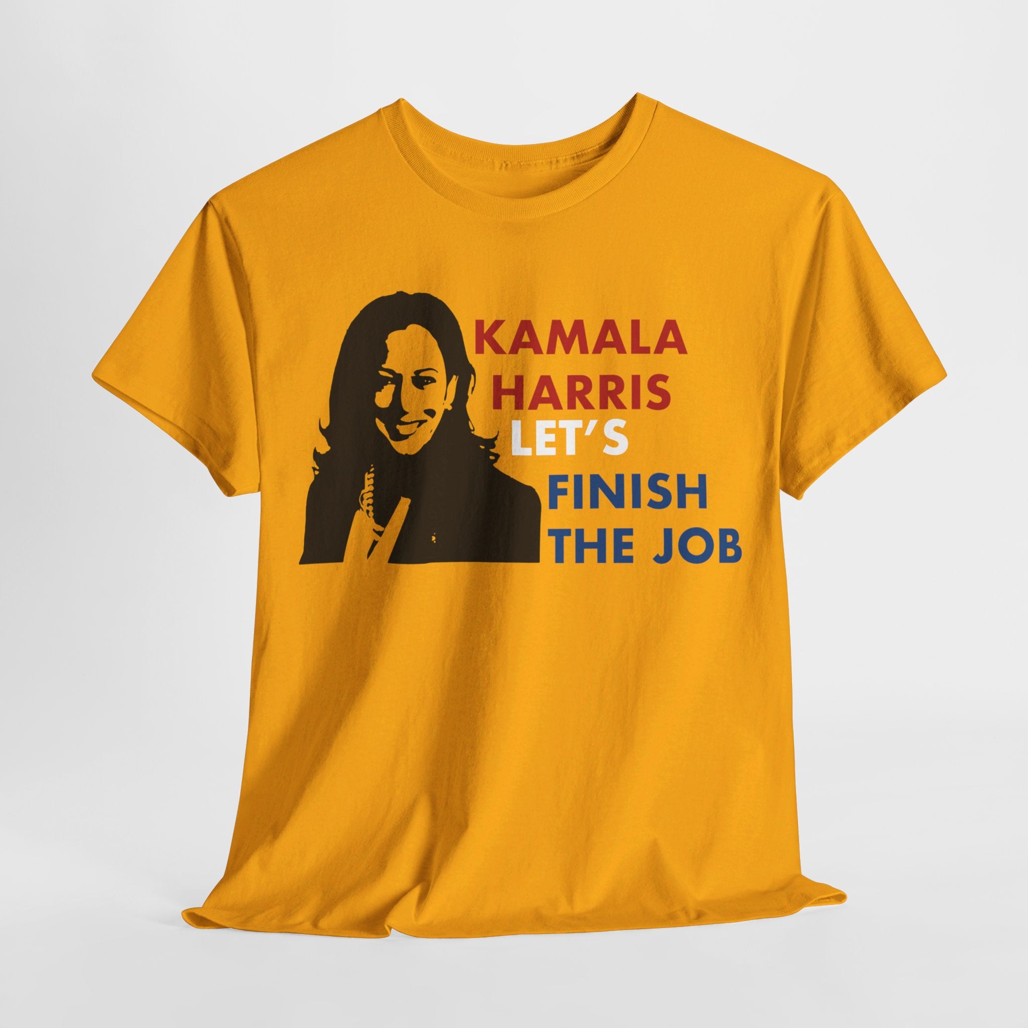 Kamala Harris Let's Finish The Job, T-Shirt