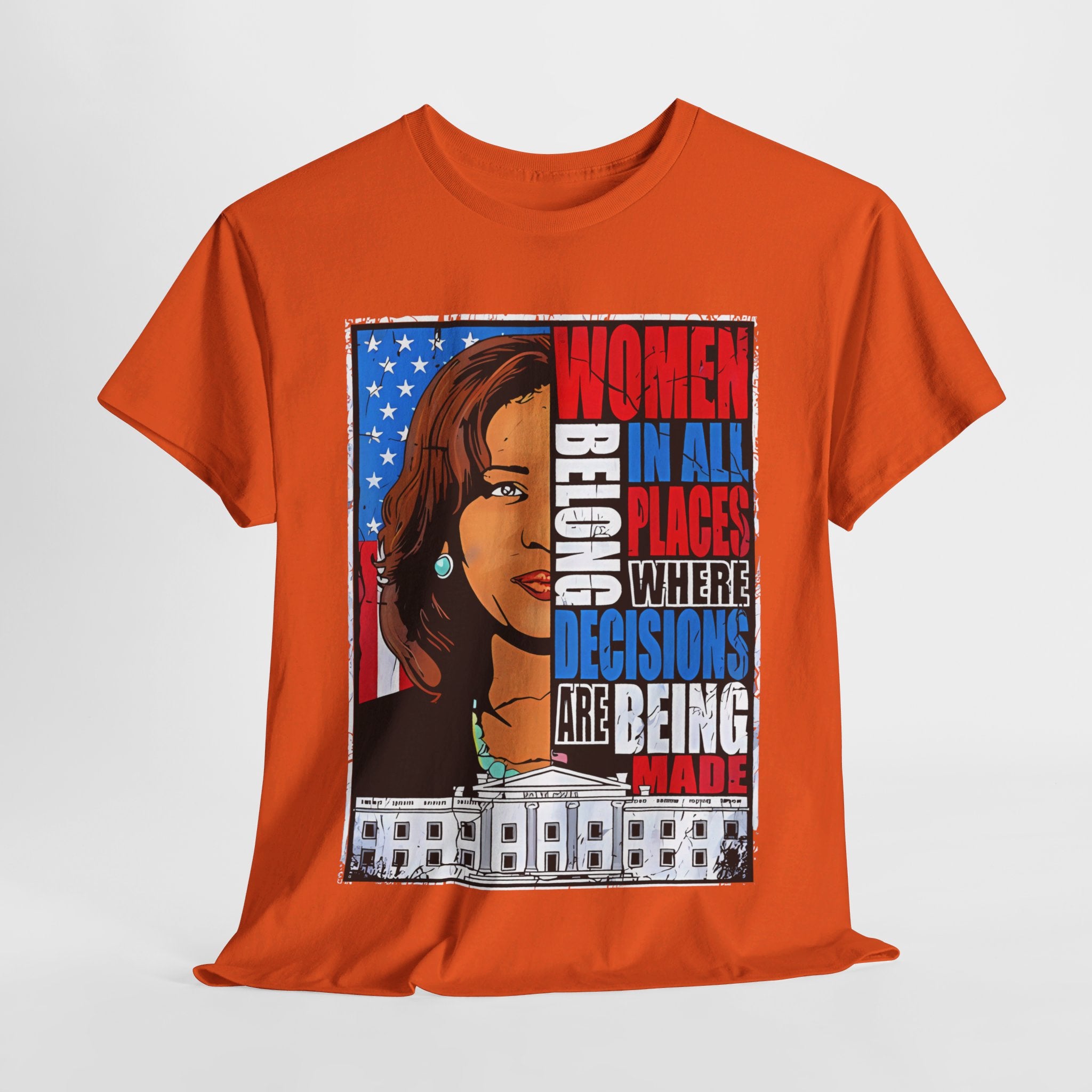 Women Belong In All Places, T-Shirt