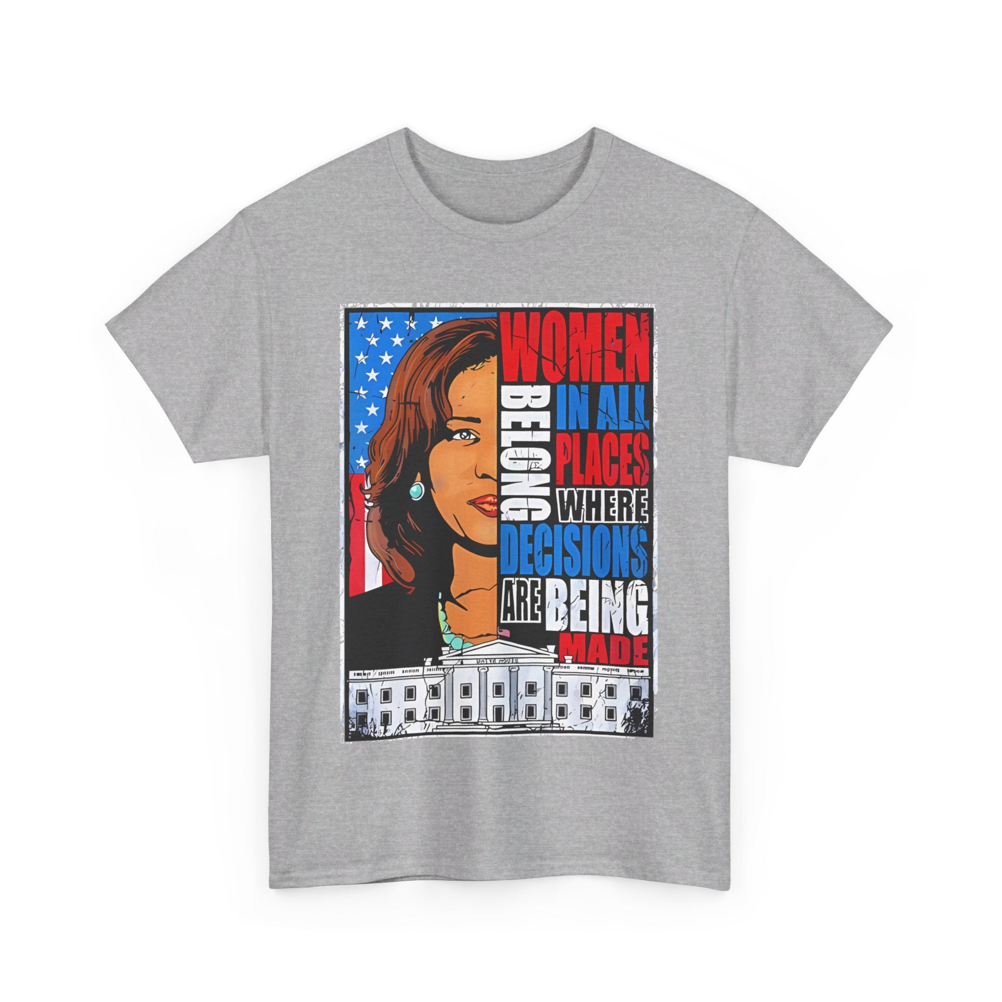Women Belong In All Places, T-Shirt