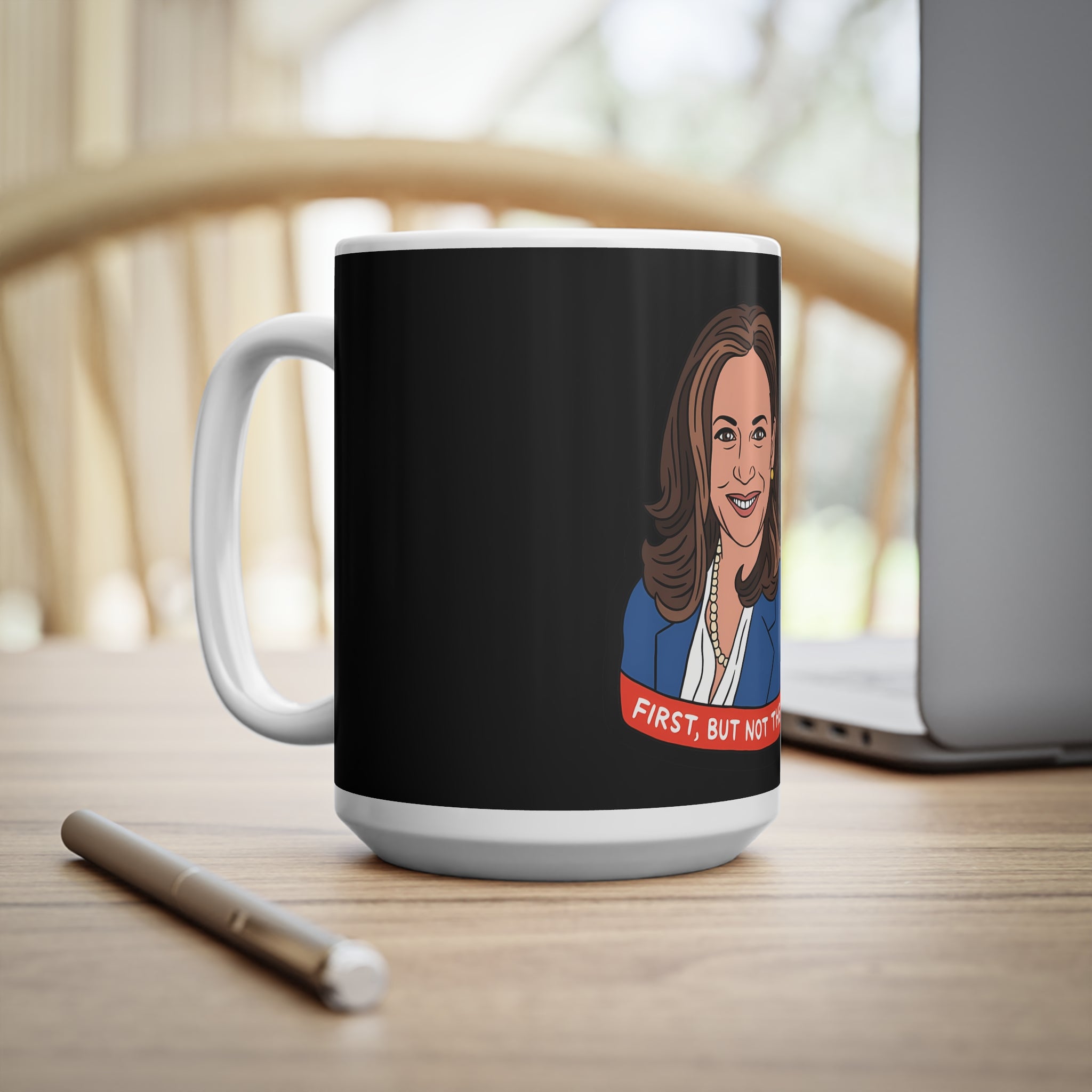 First But Not The Last, Mug