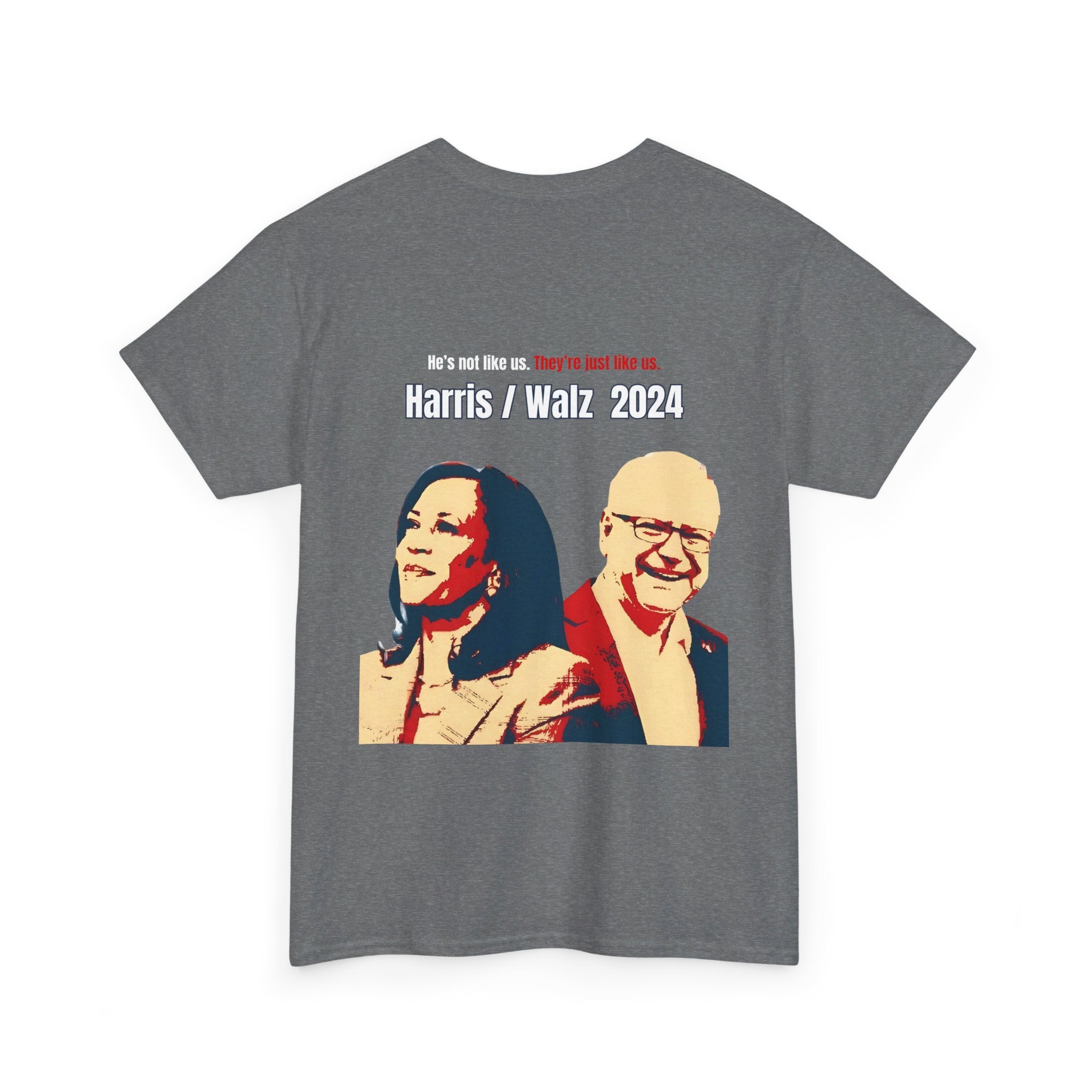 He's Like Us. They're Just Like Us, T-Shirt