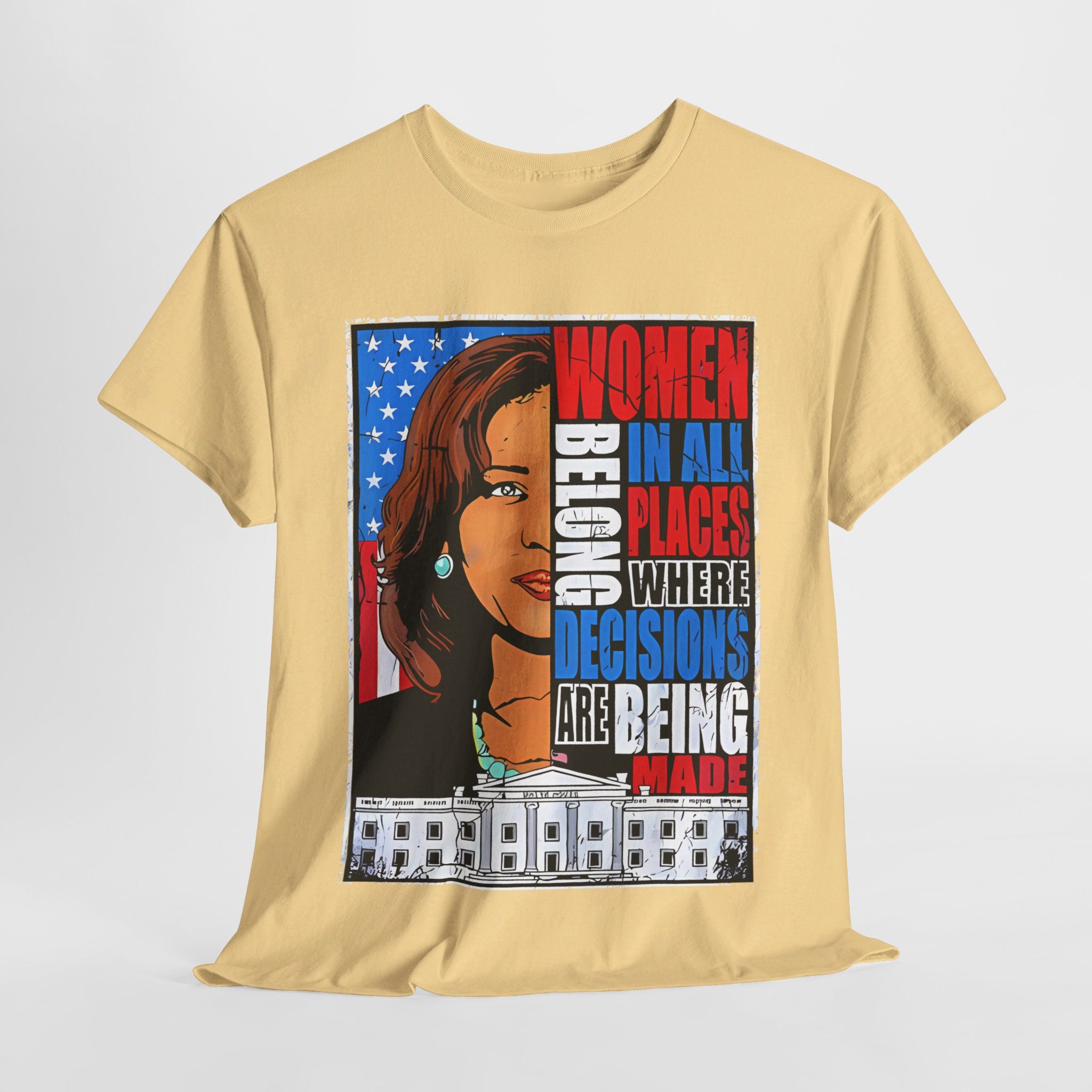Women Belong In All Places, T-Shirt