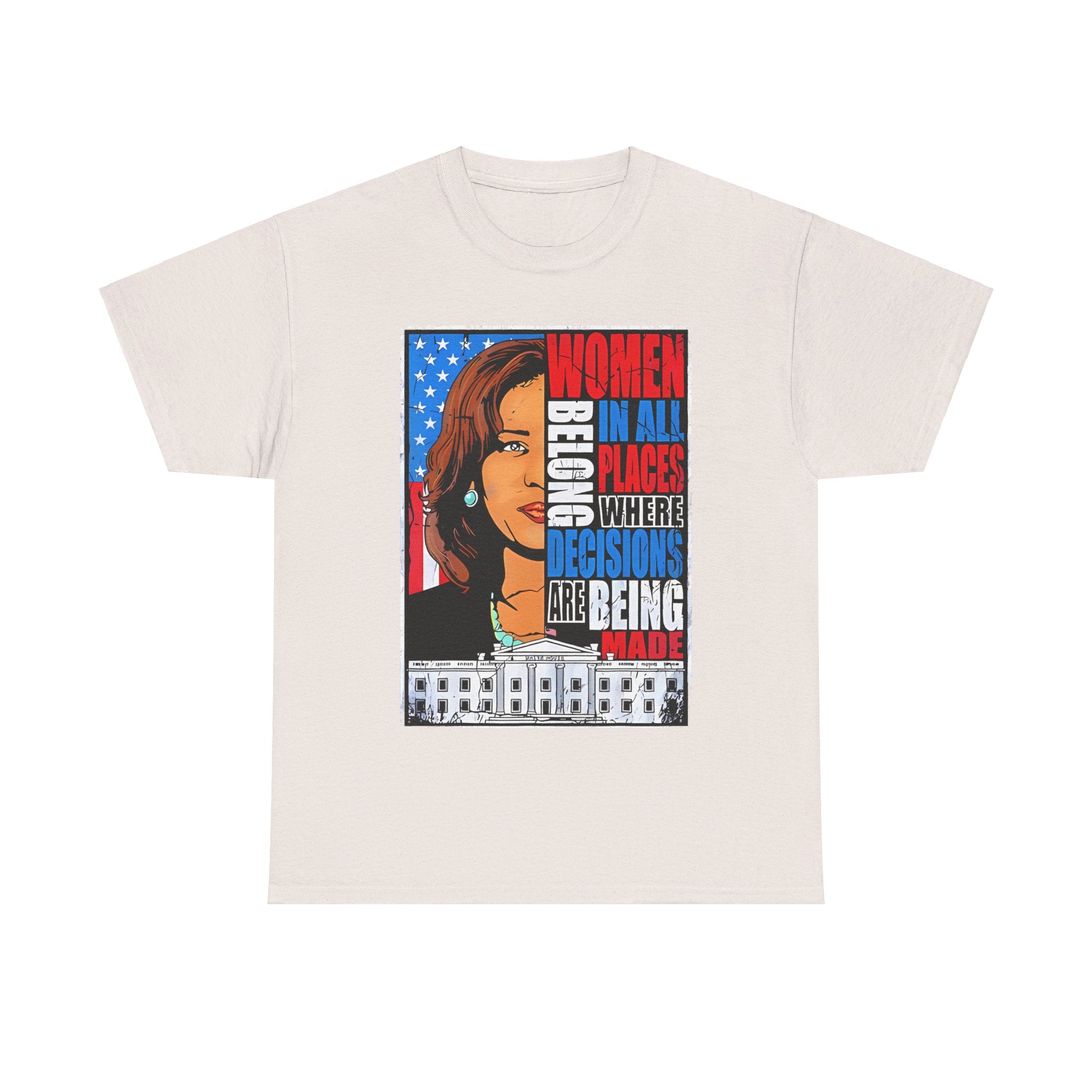 Women Belong In All Places, T-Shirt