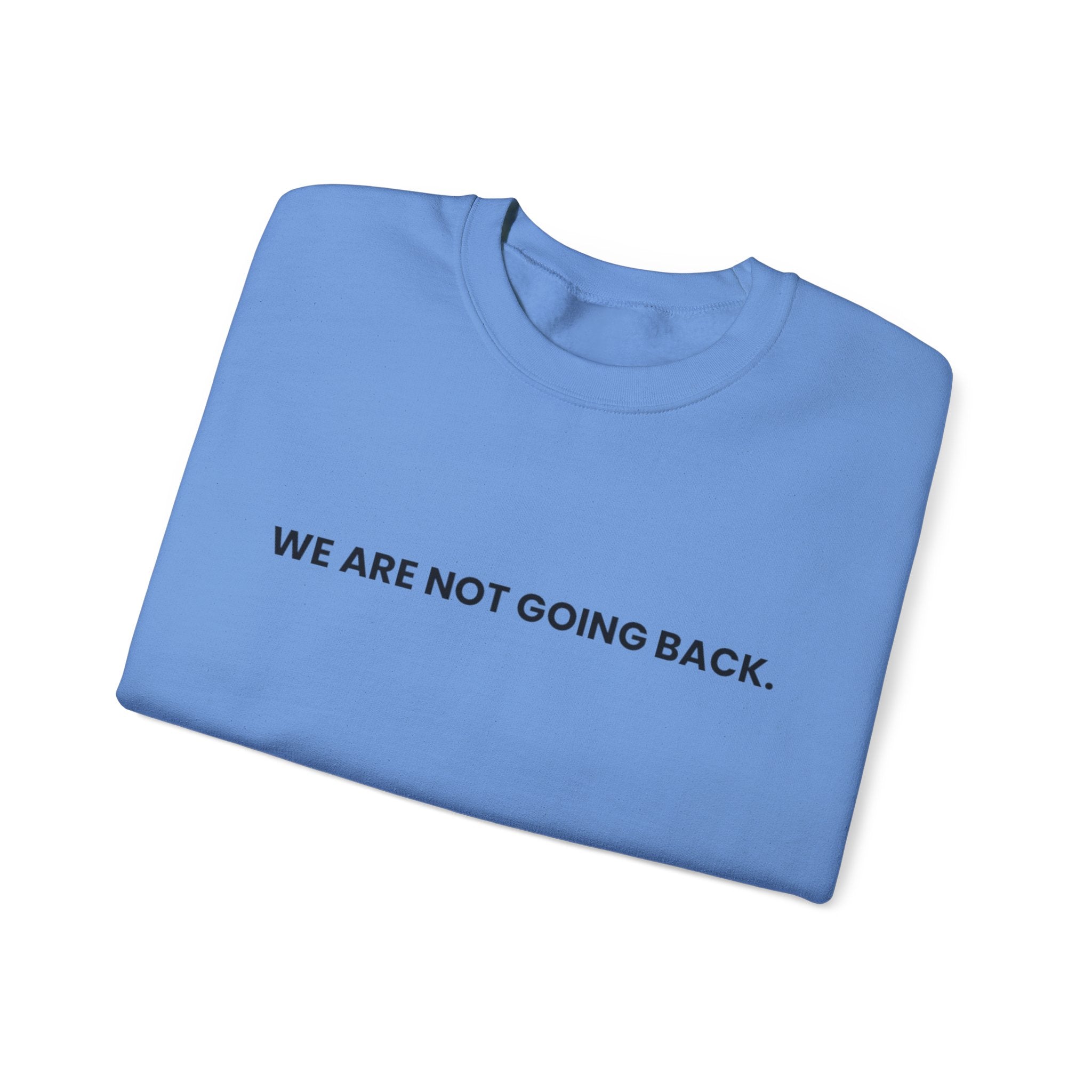 Fisrt But Not The Last, Sweatshirt