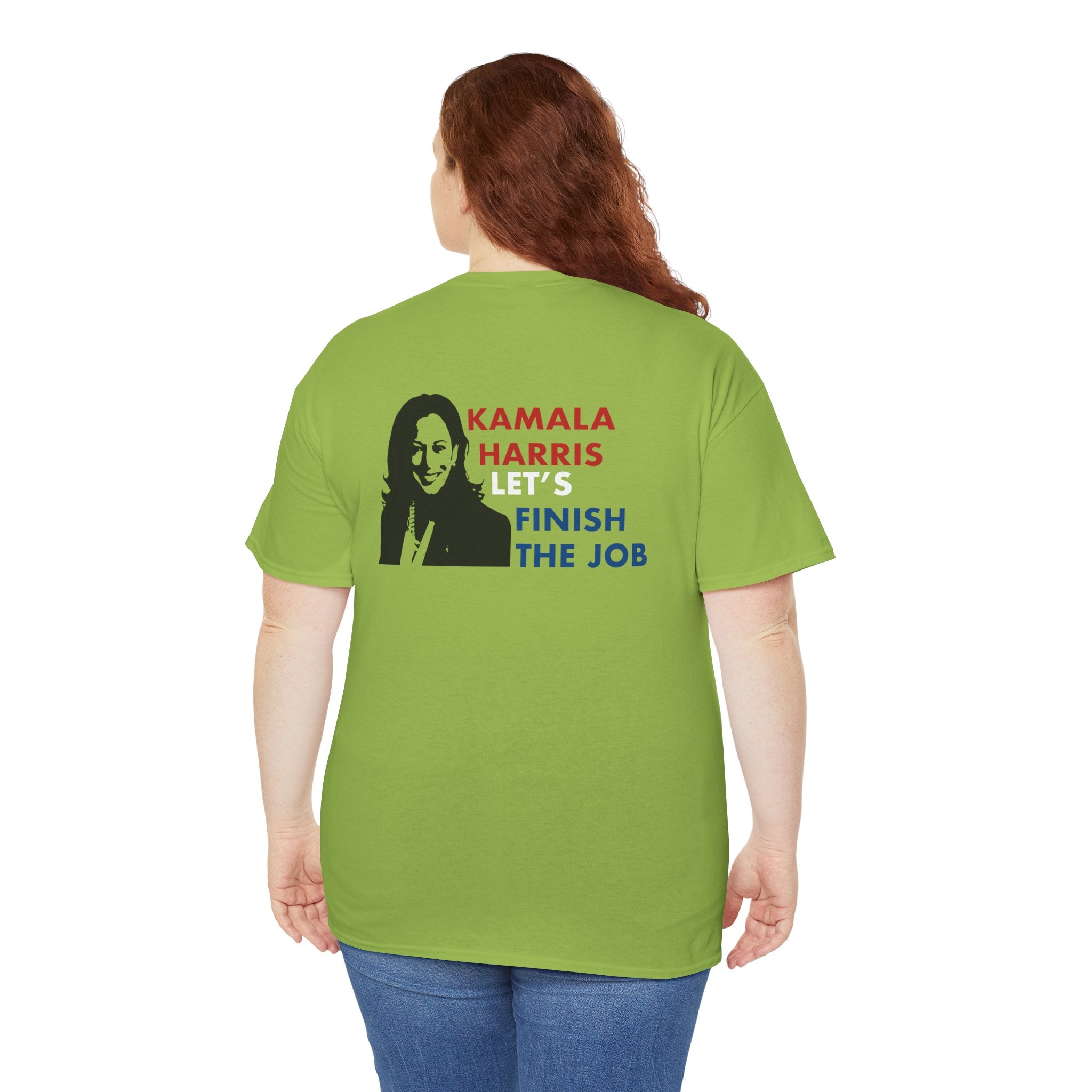 Kamala Harris Let's Finish The Job, T-Shirt