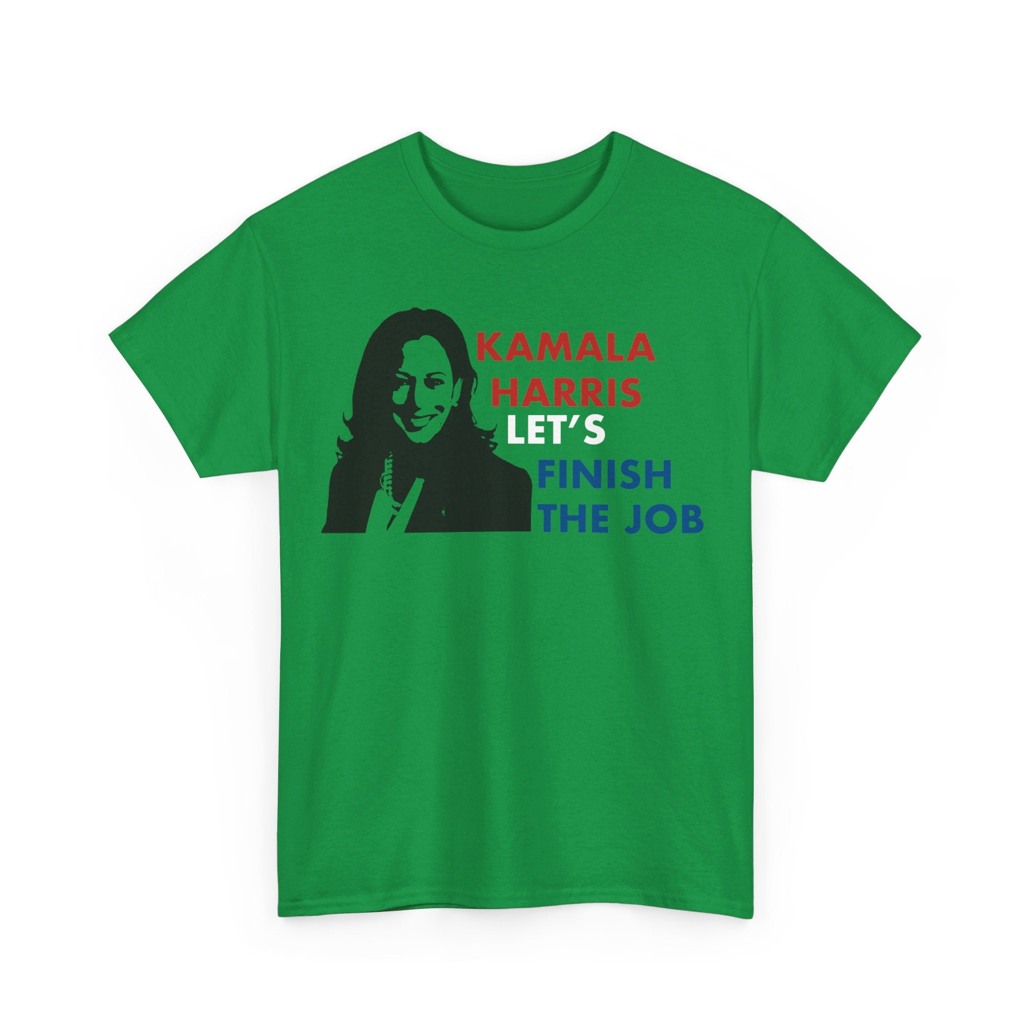 Kamala Harris Let's Finish The Job, T-Shirt