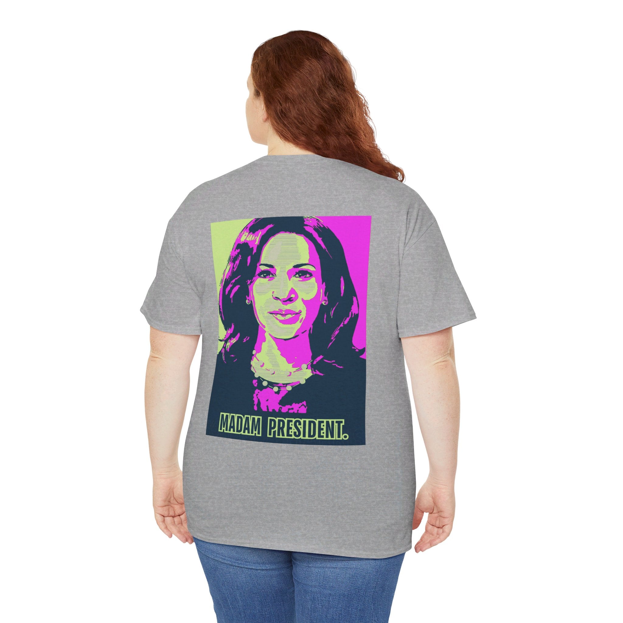 Madam President, T-Shirt