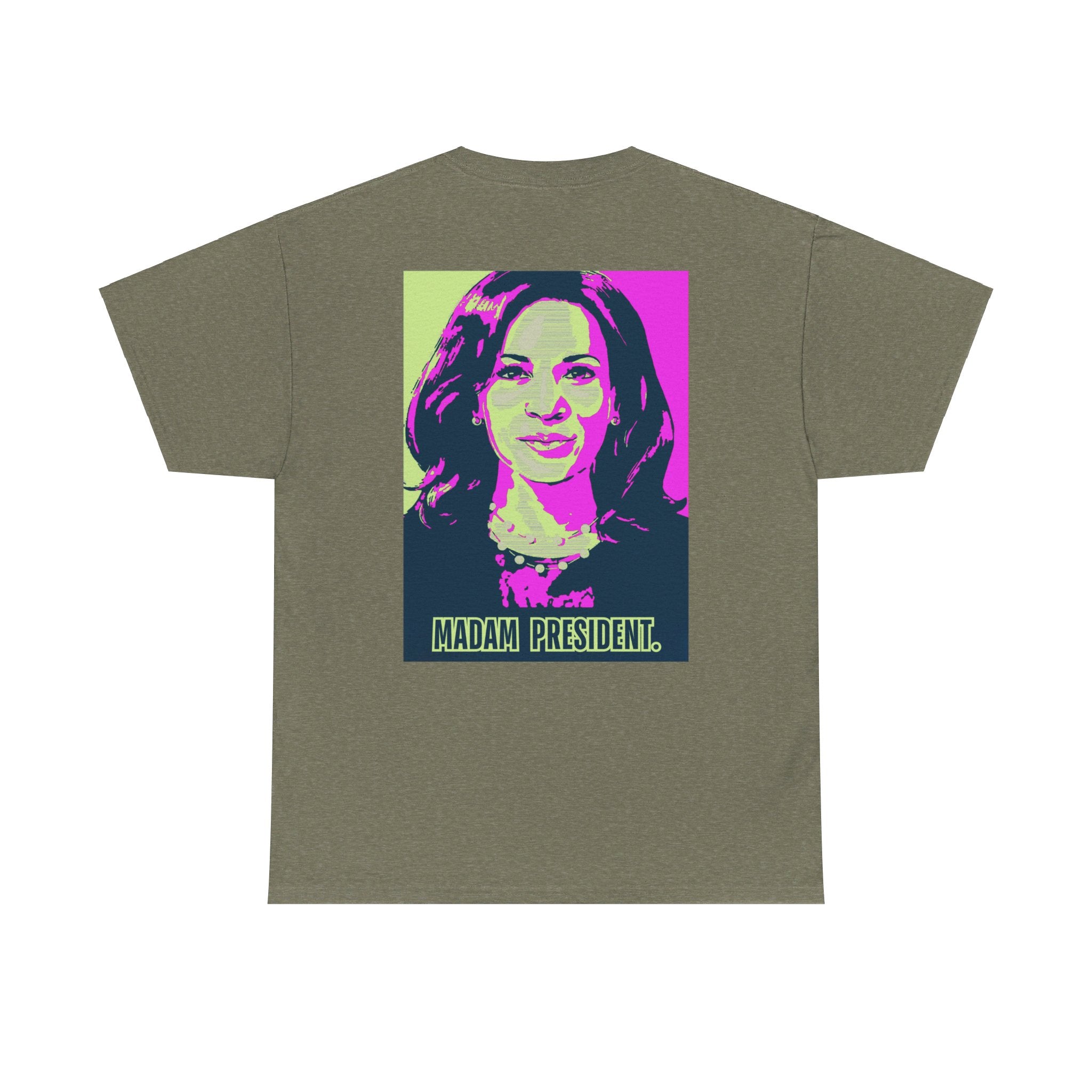 Madam President, T-Shirt