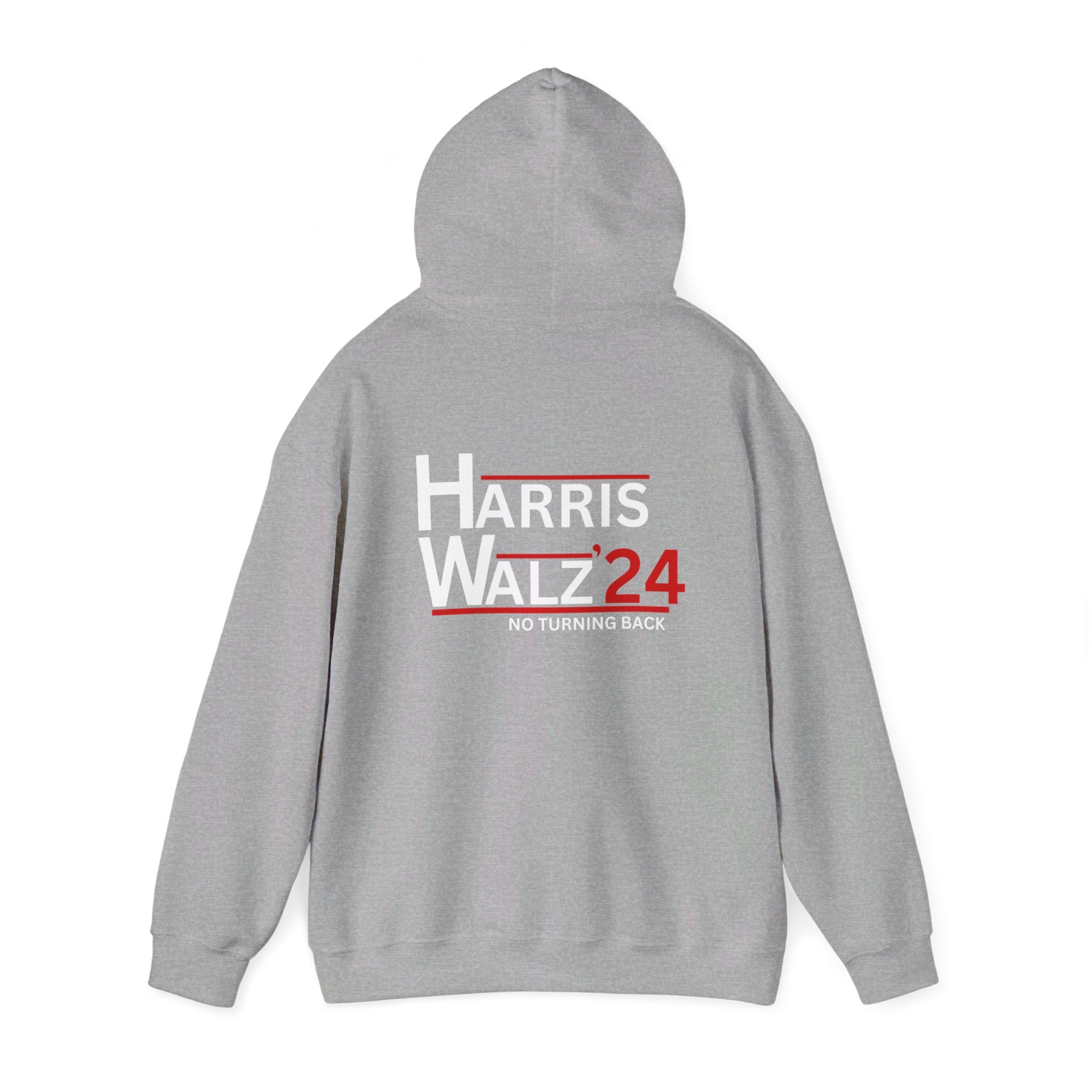 Harris Walz No Turning Back, Hoodie