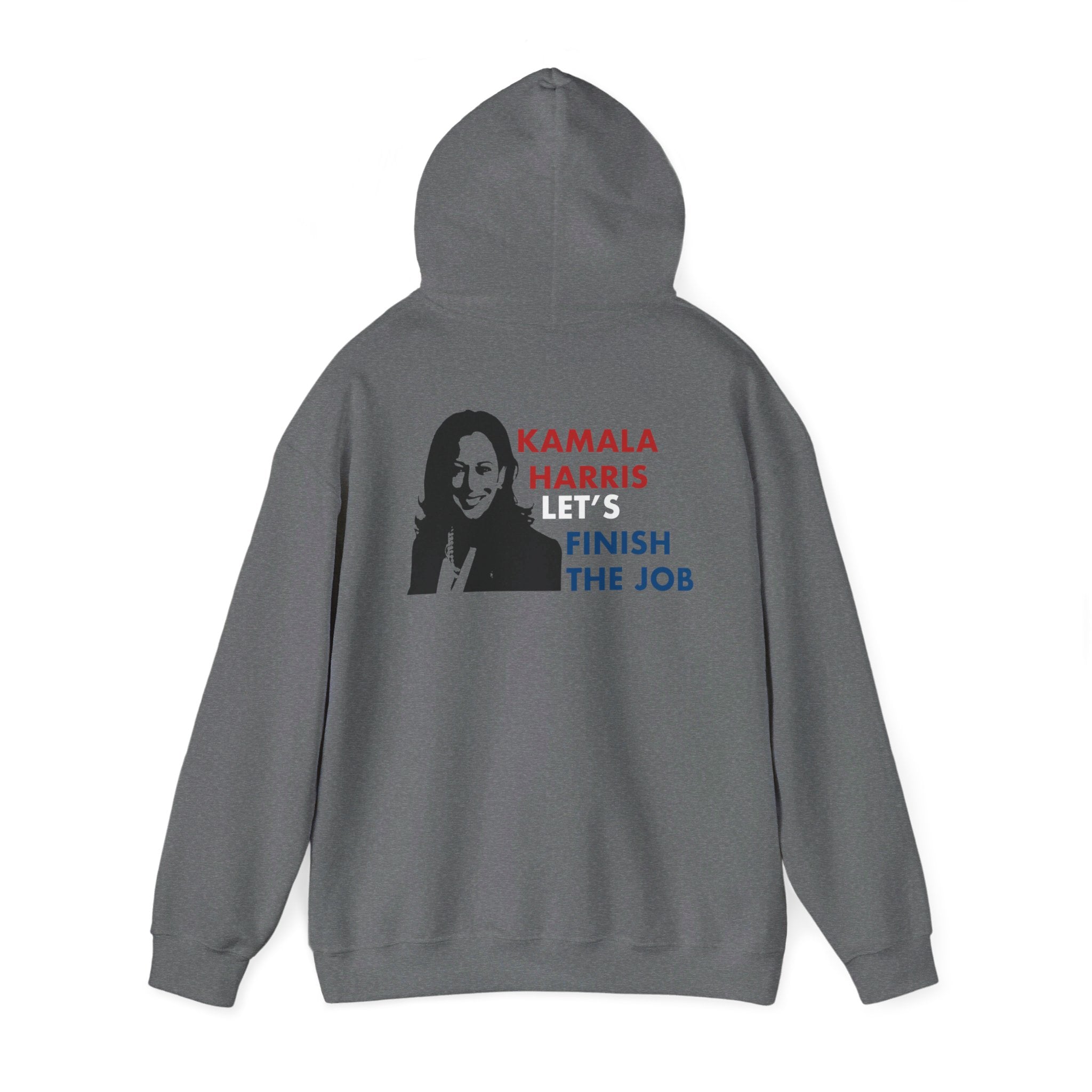 Kamala Harris Let's Finish The Job, Hoodie