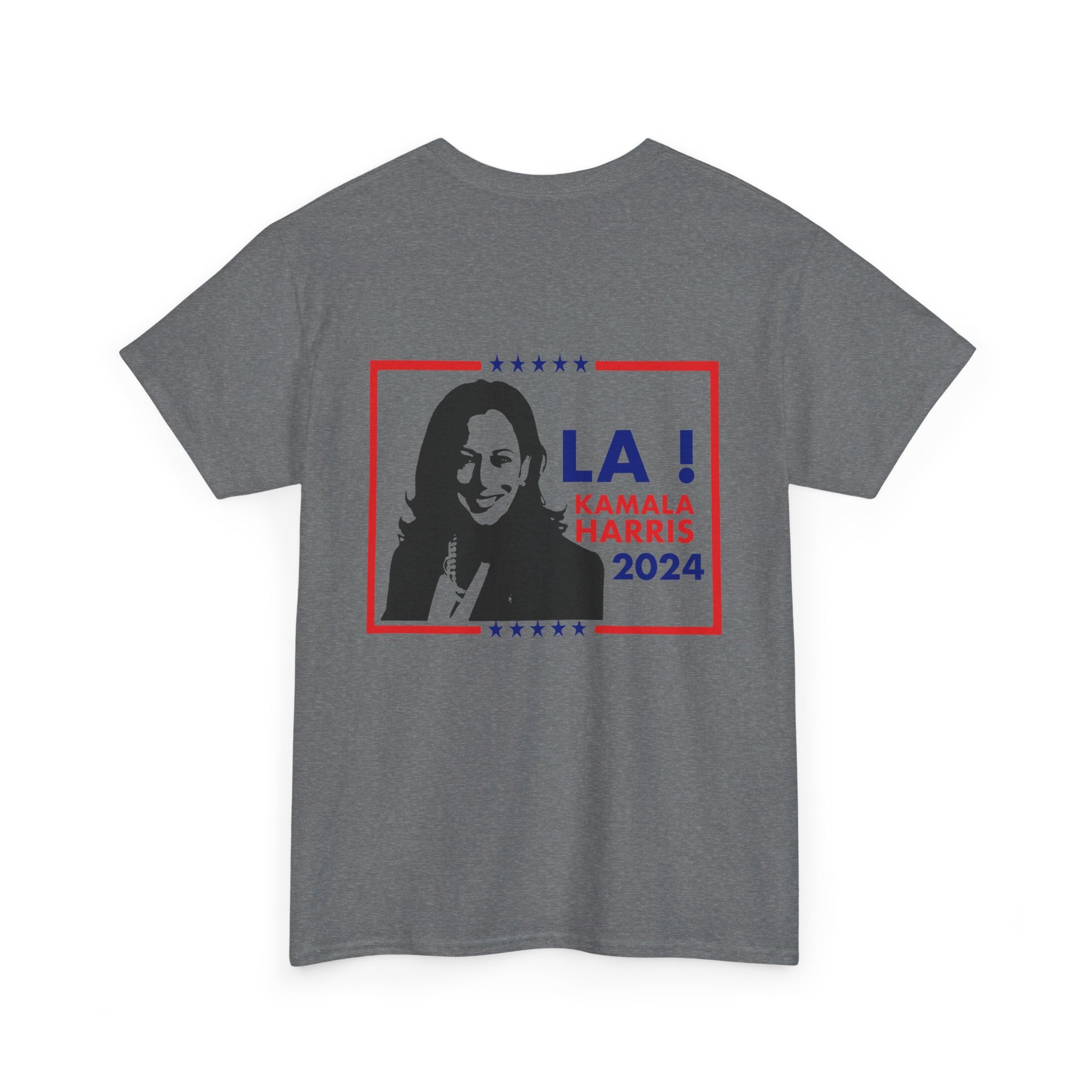 LA! Kamala Harris 2024, T-Shirt