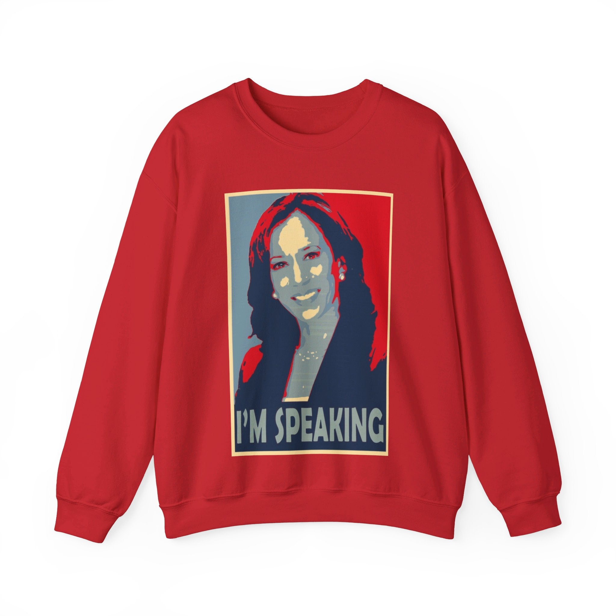 I'M Speaking, Sweatshirt