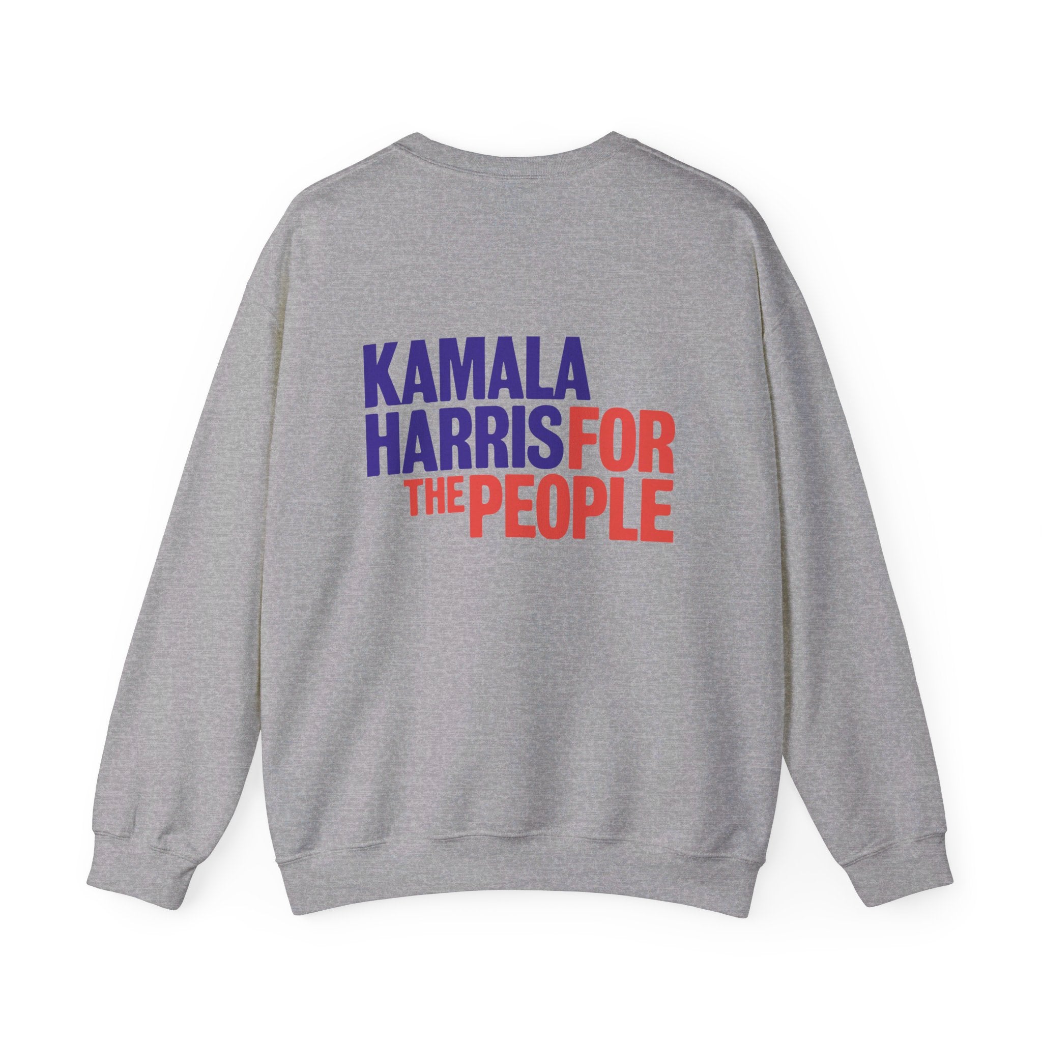 Kamala Harris For The Proples, Sweatshirt