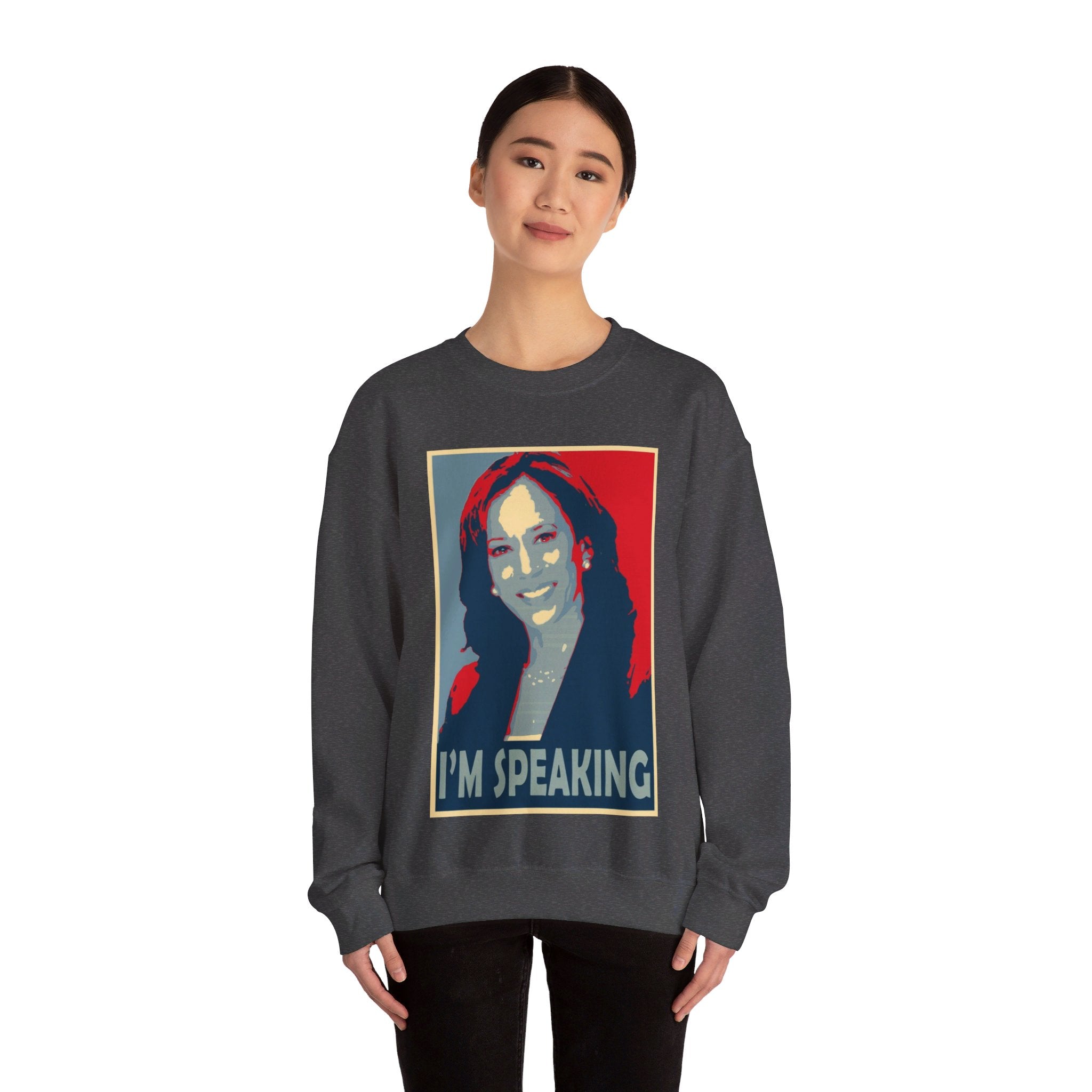 I'M Speaking, Sweatshirt