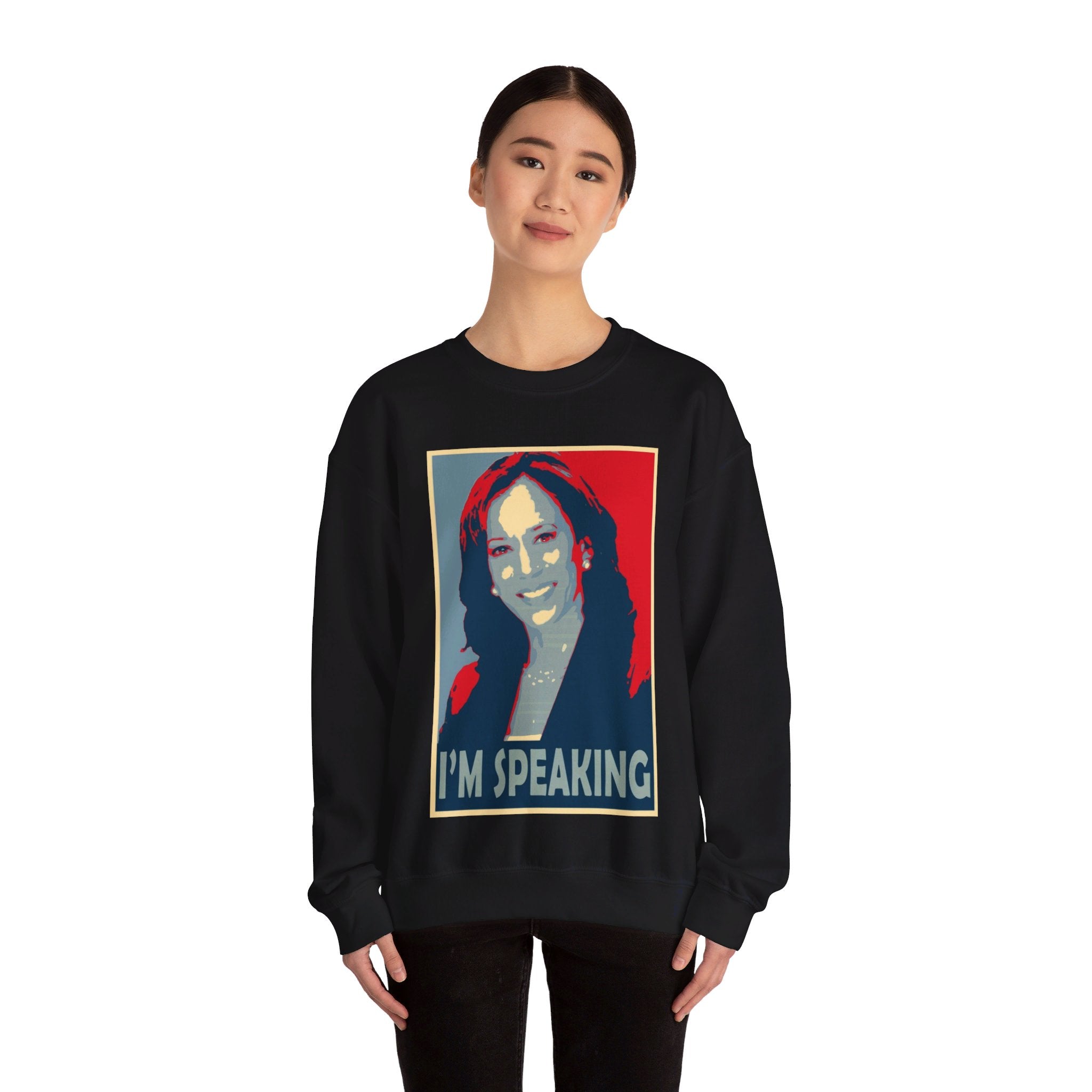 I'M Speaking, Sweatshirt