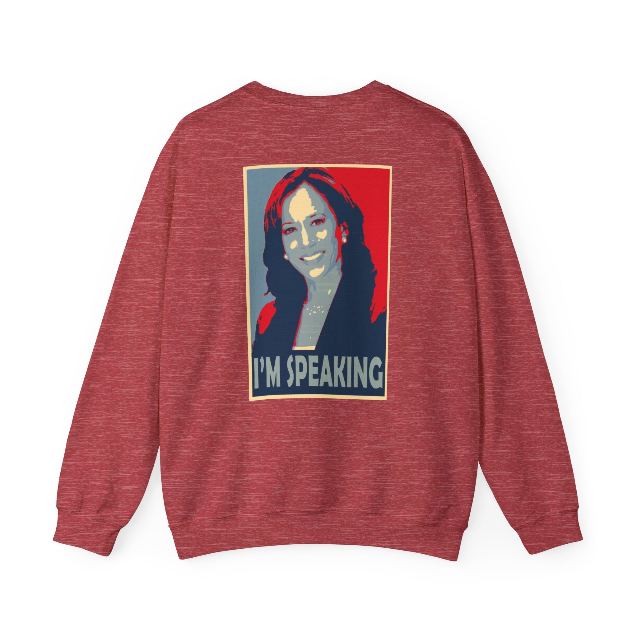 I'M Speaking, Sweatshirt