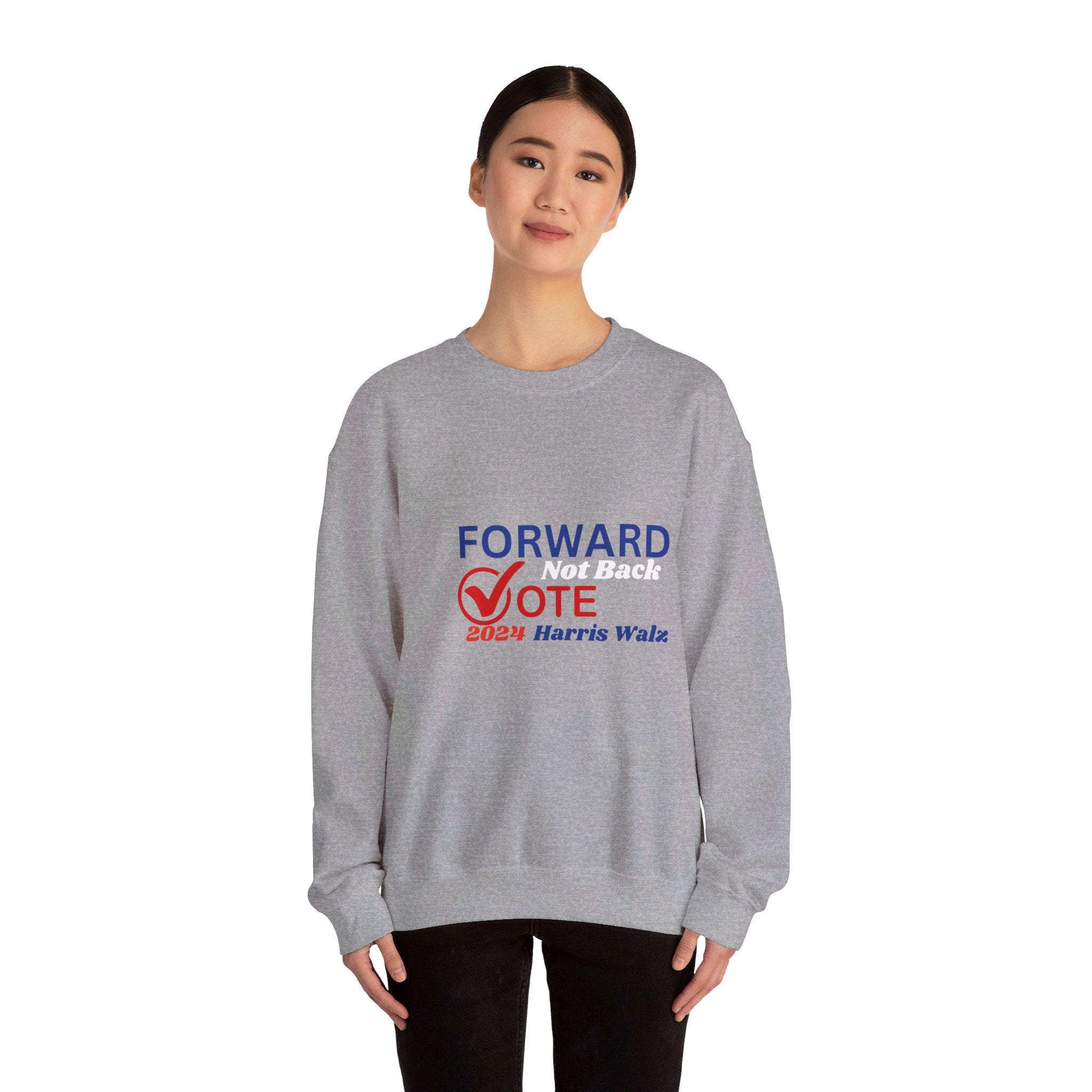 Forward Not Back, Sweatshirt