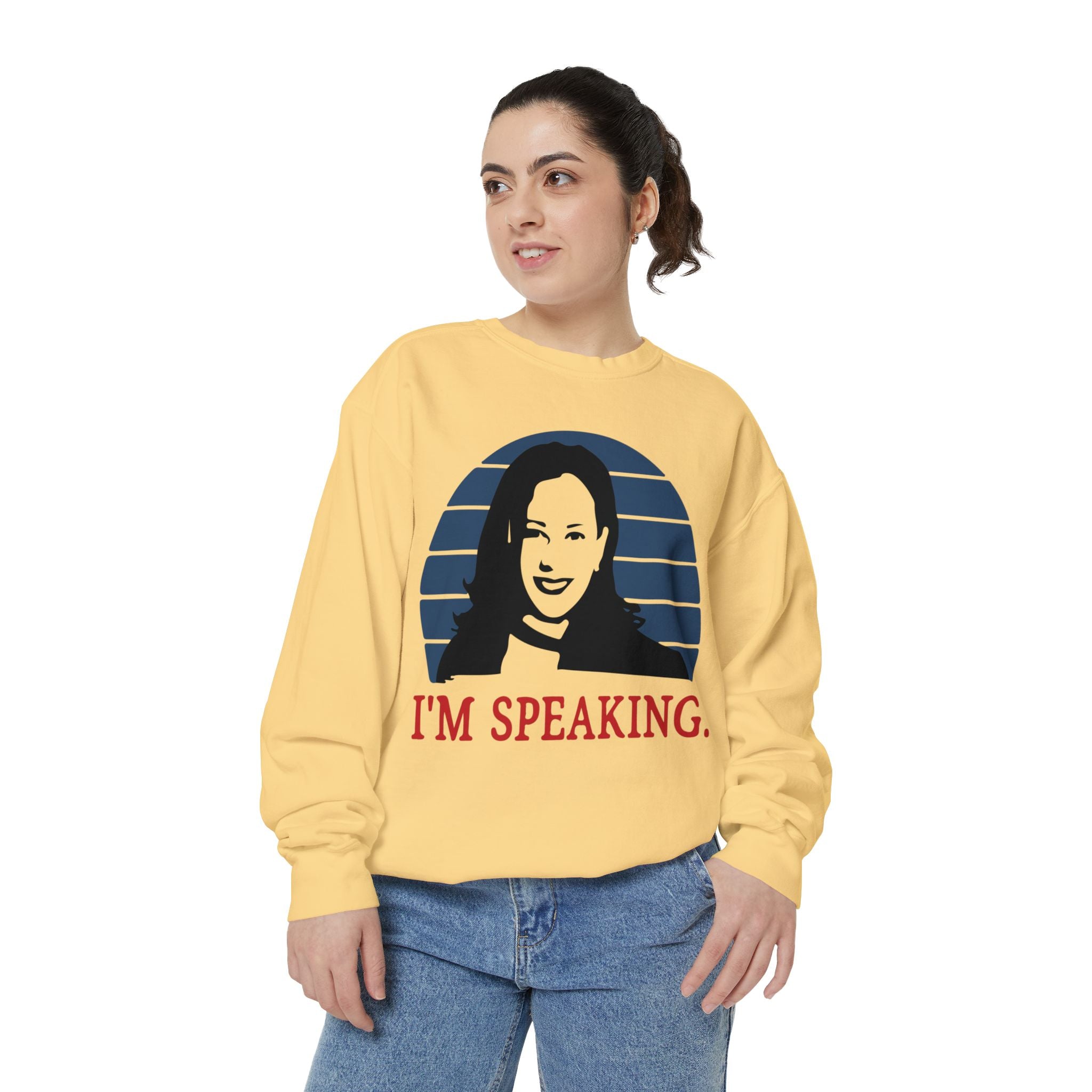 I'M Speaking, Sweatshirt