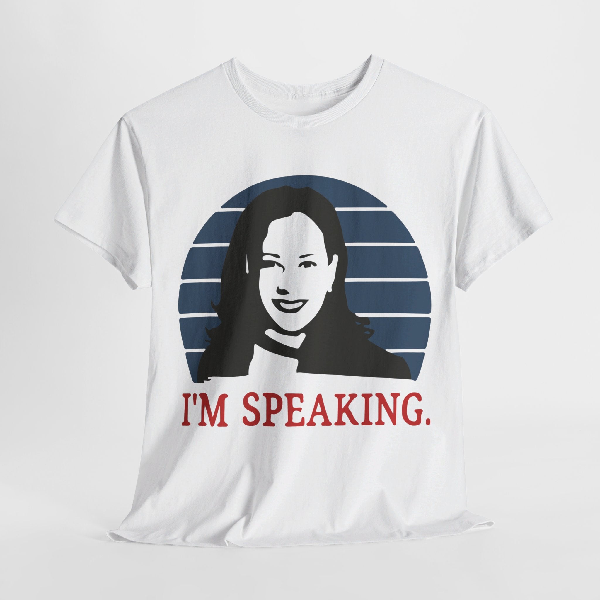 I'M Speaking, T-Shirt