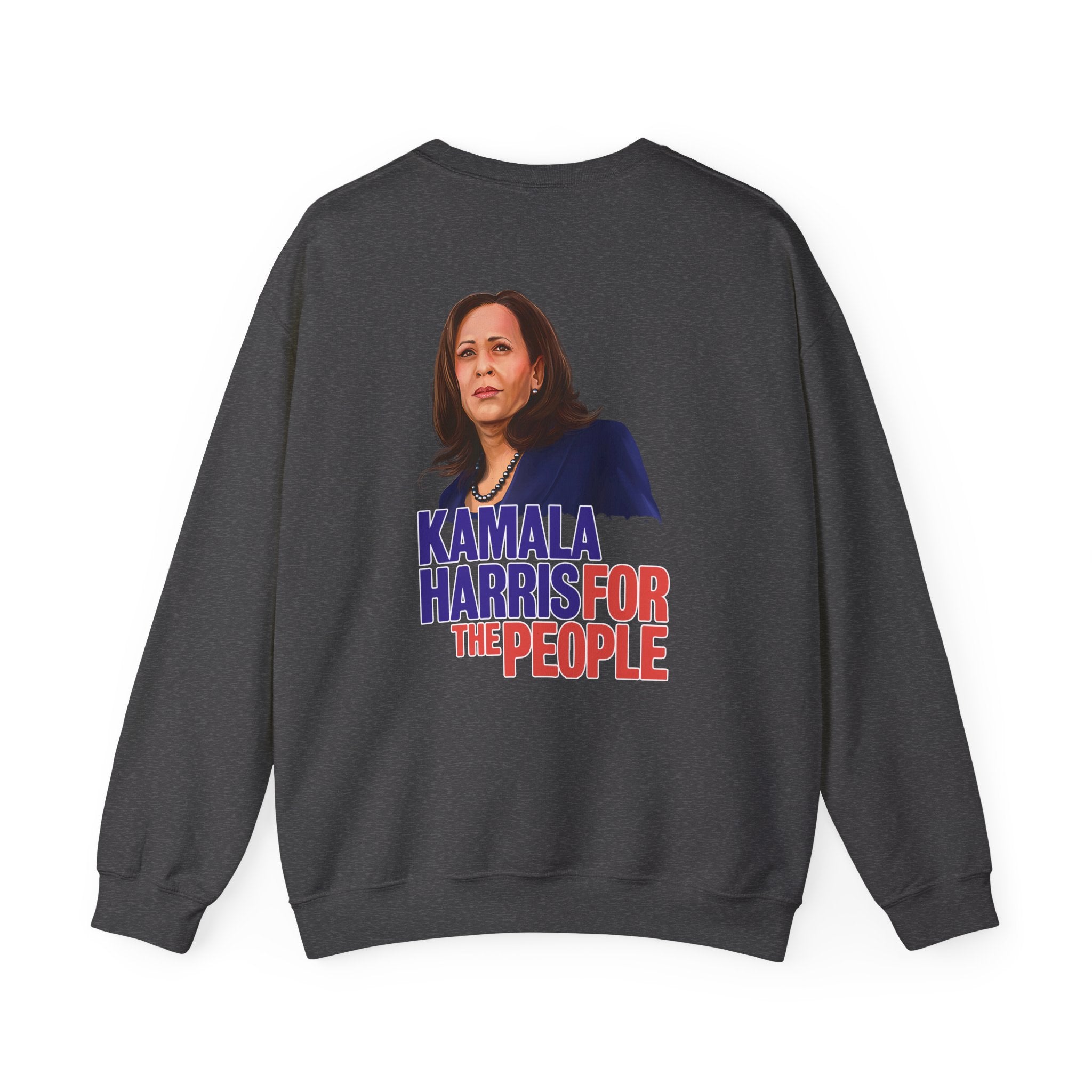 Kamala Harris For The People, Sweatshirt