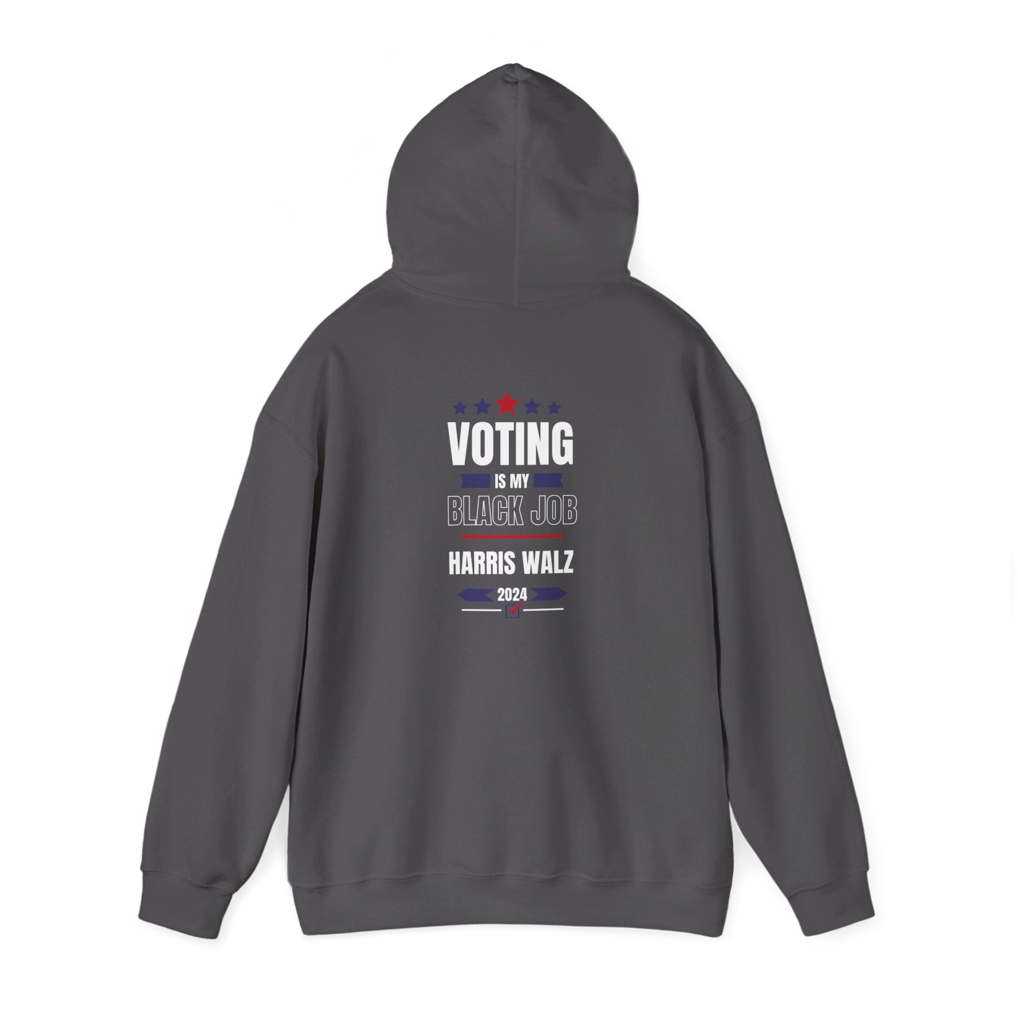 Voting Is My Black Job, Hoodie