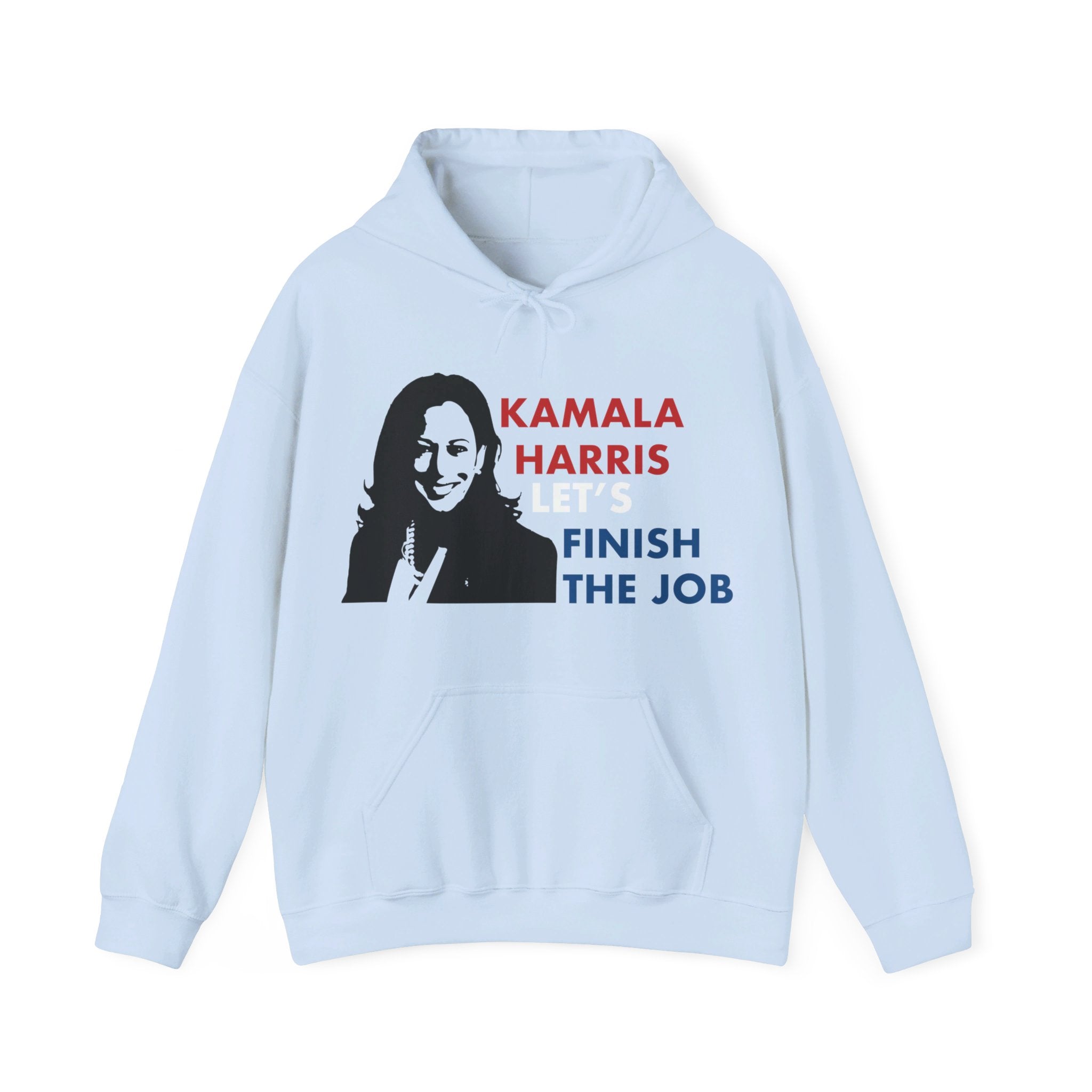 Kamala Harris Let's Finish The Job, Hoodie