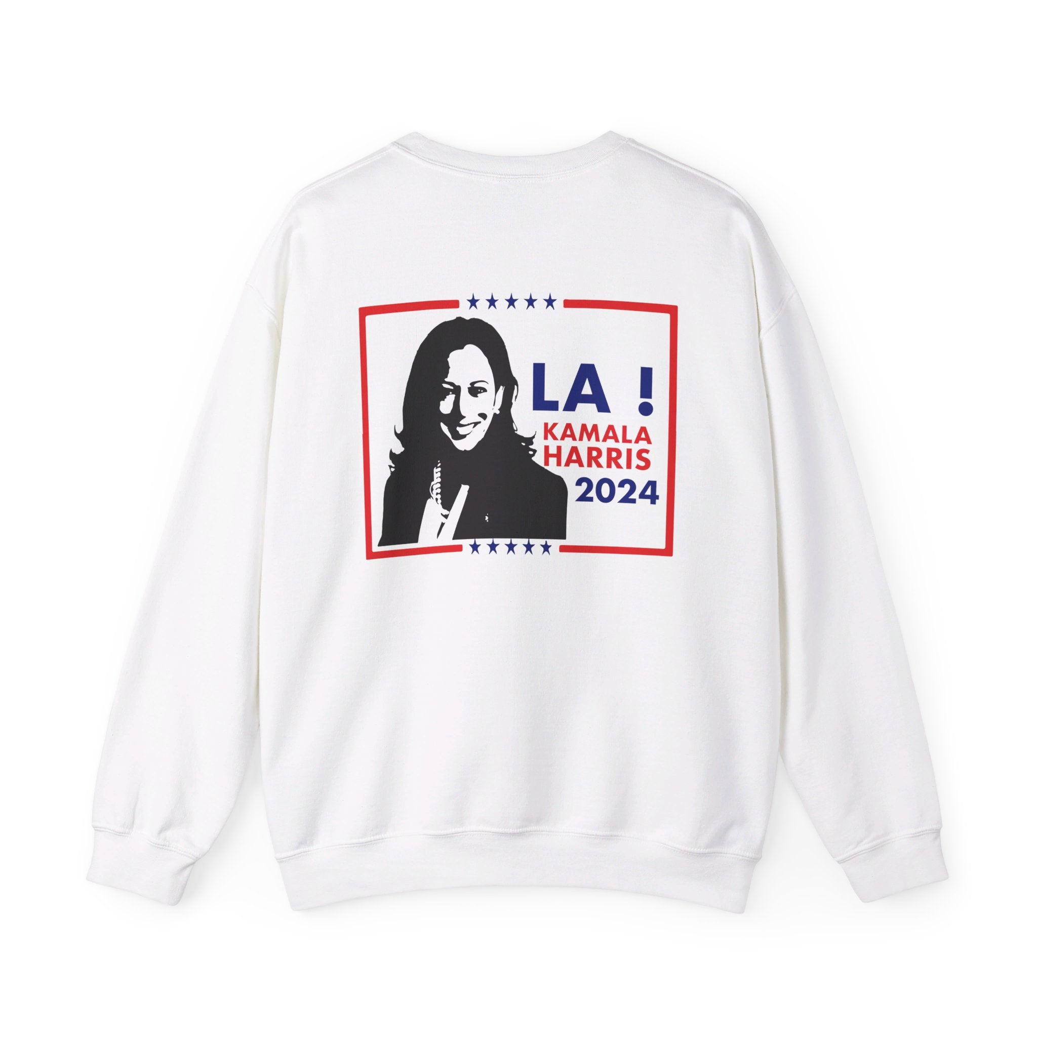 LA! Kamala Harris 2024, Sweatshirt