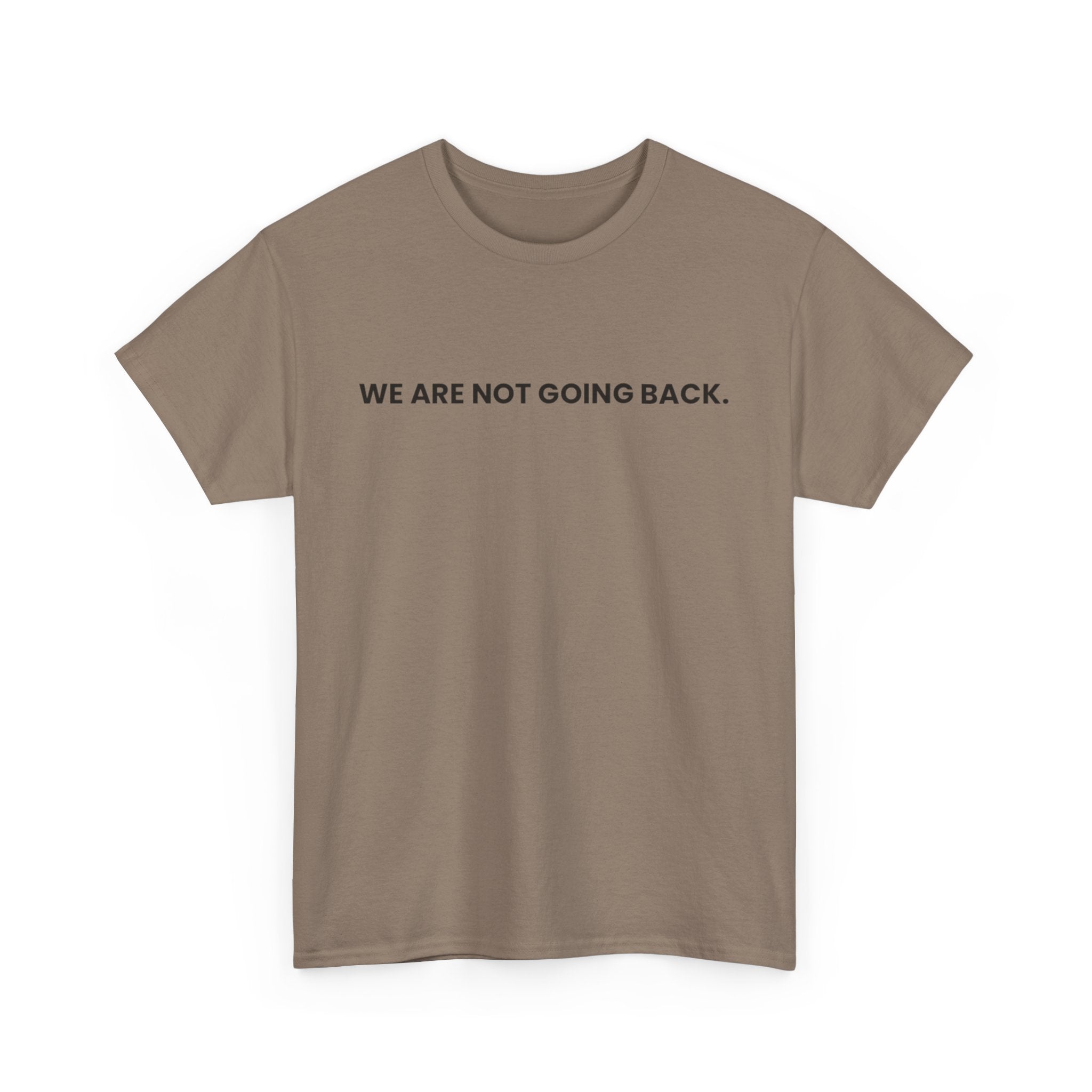 No Turning Back, T-Shirt