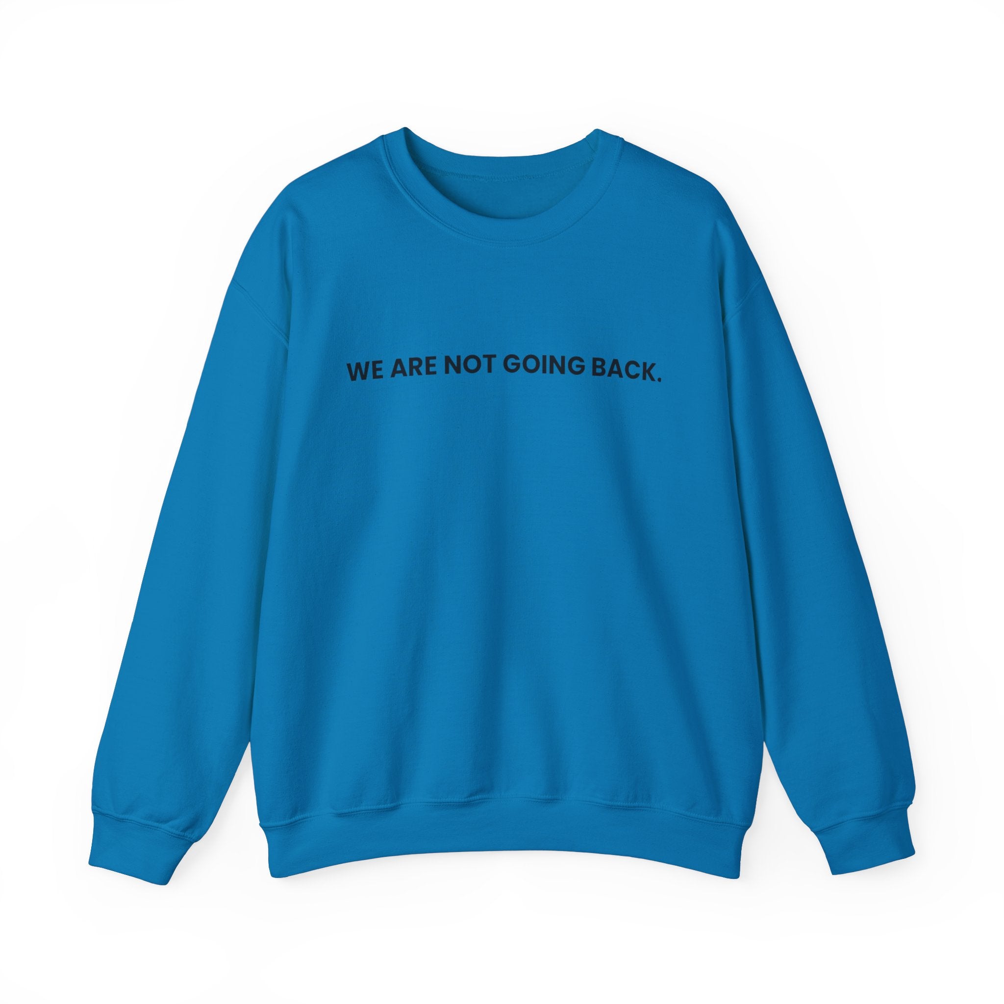 Women Beolng In All Places, Sweatshirt