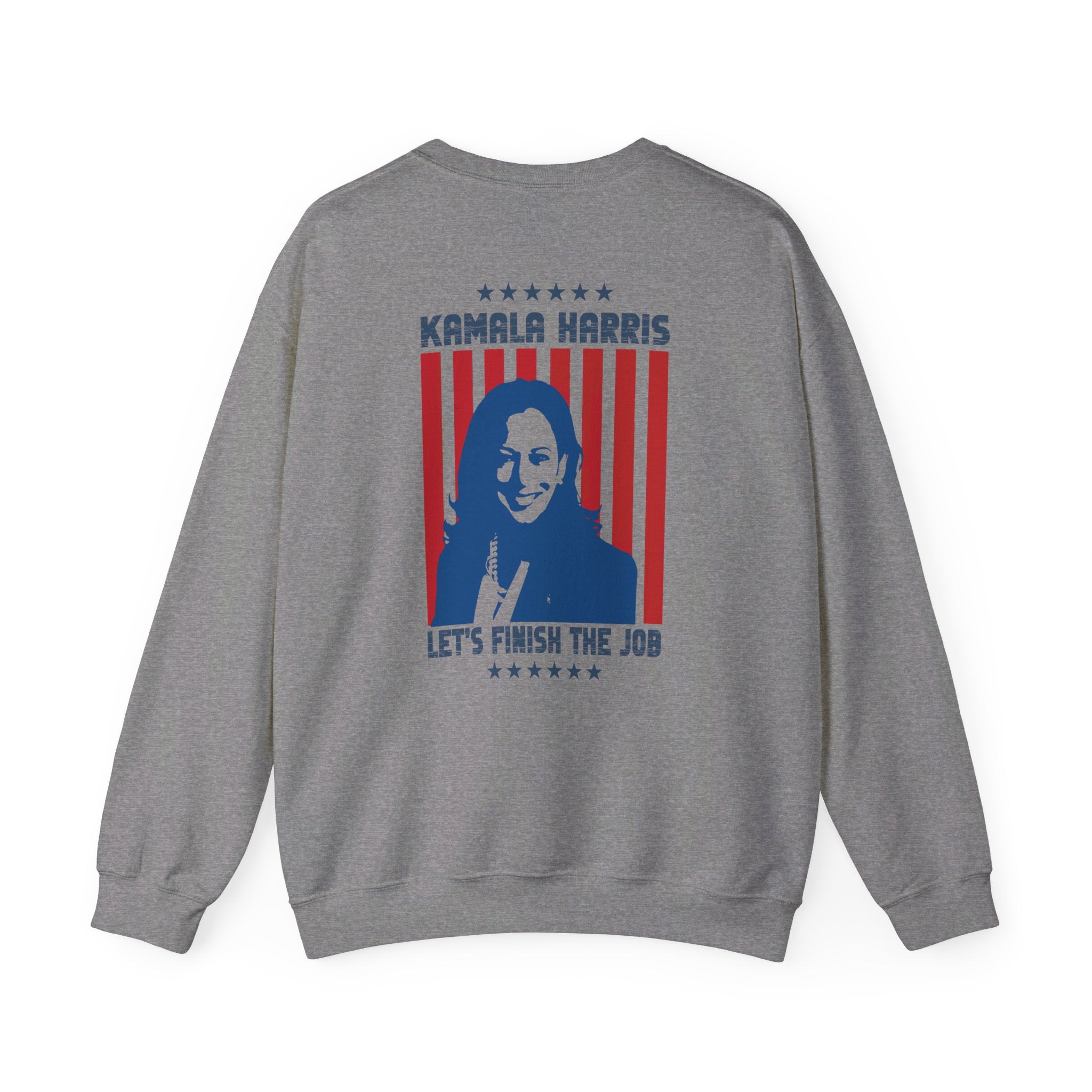 Kamala Harris Let's Finish Job, Sweatshirt