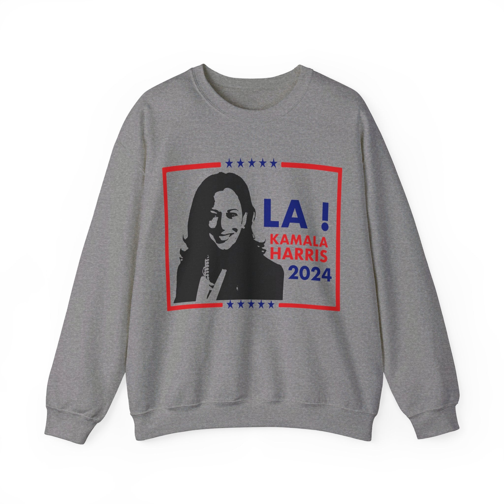 LA! Kamala Harris 2024, Sweatshirt