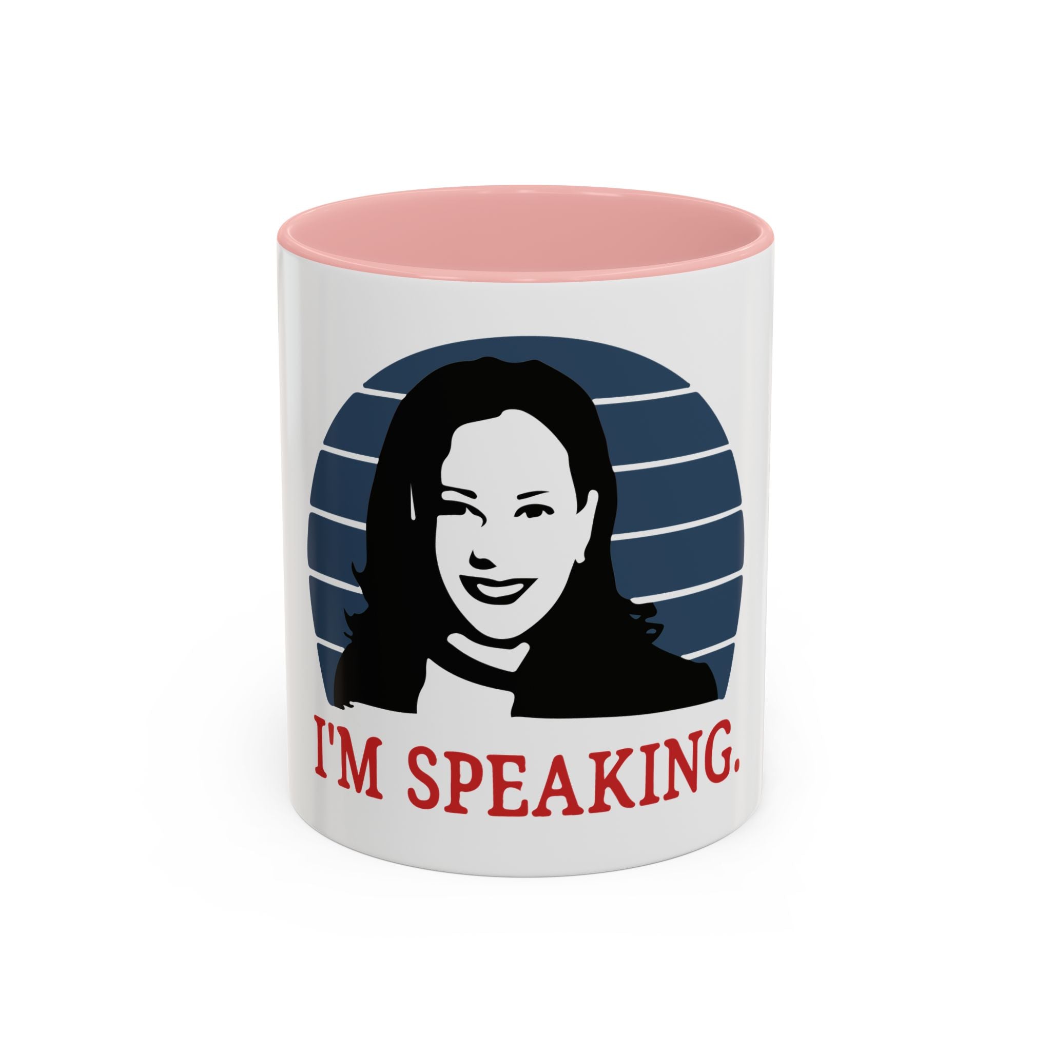 I'M Speaking, Mug