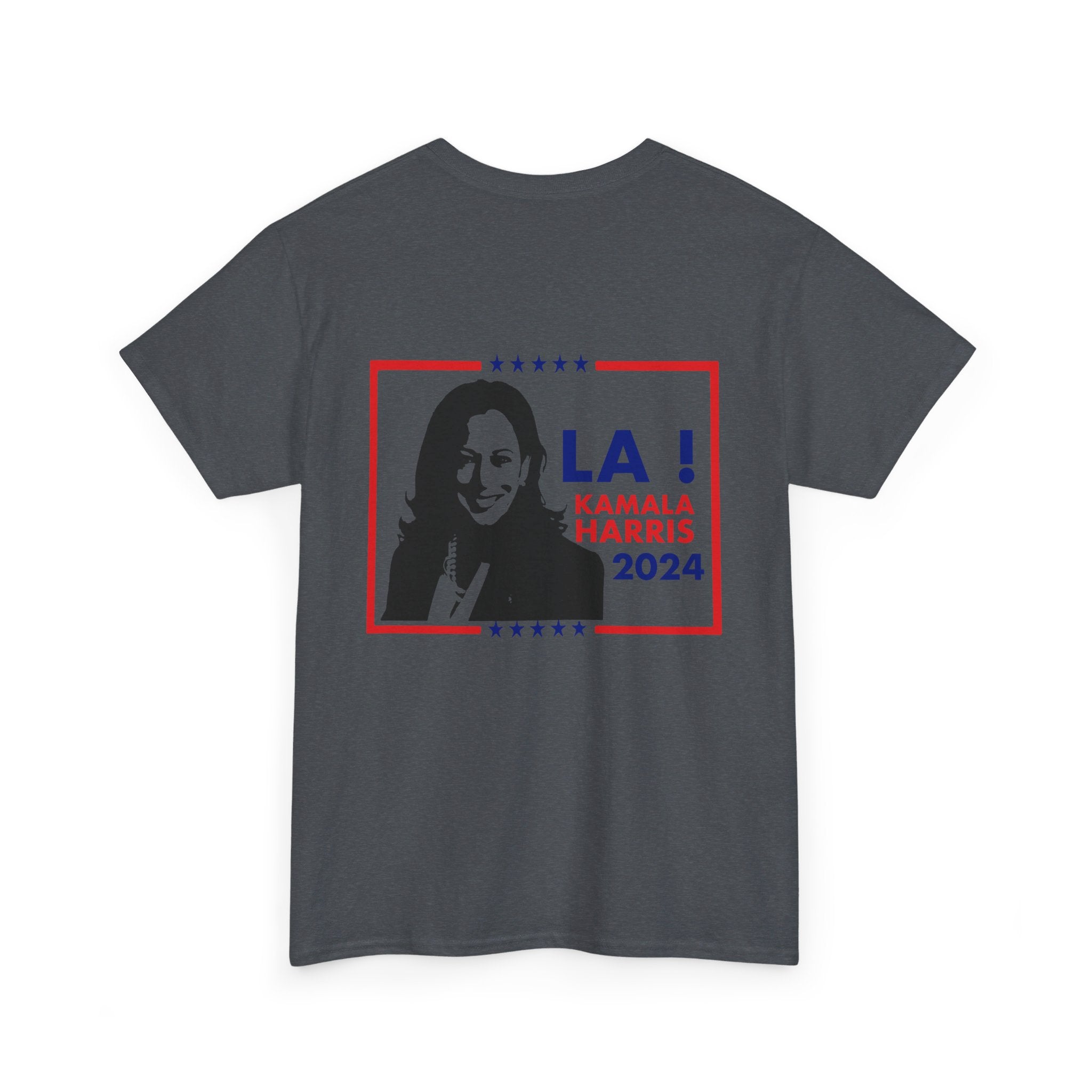 LA! Kamala Harris 2024, T-Shirt