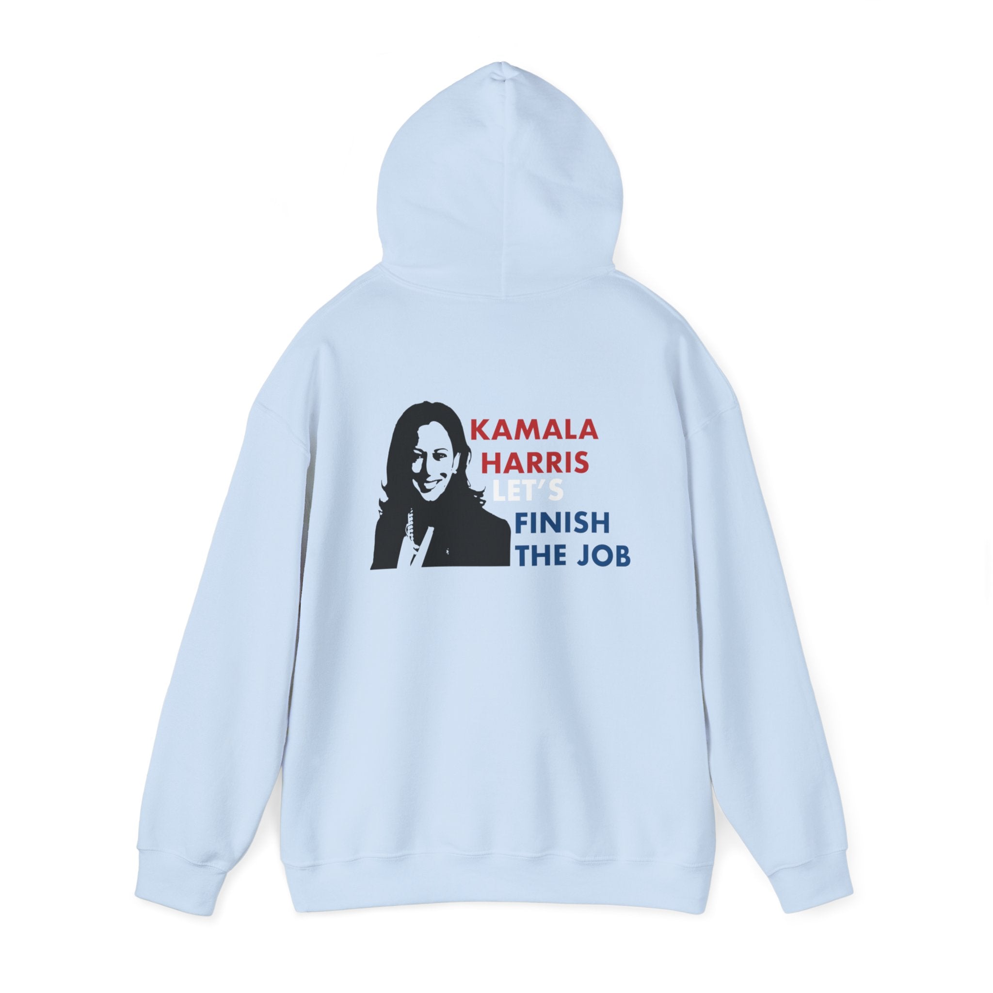 Kamala Harris Let's Finish The Job, Hoodie