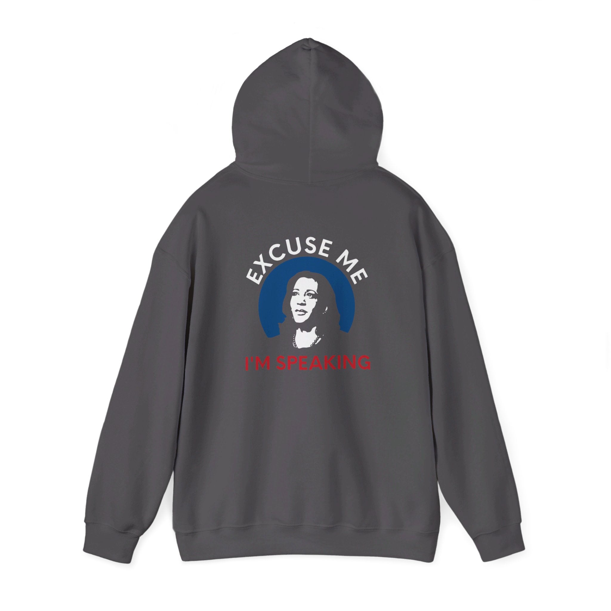 Excuse Me I'M Speaking, Hoodies