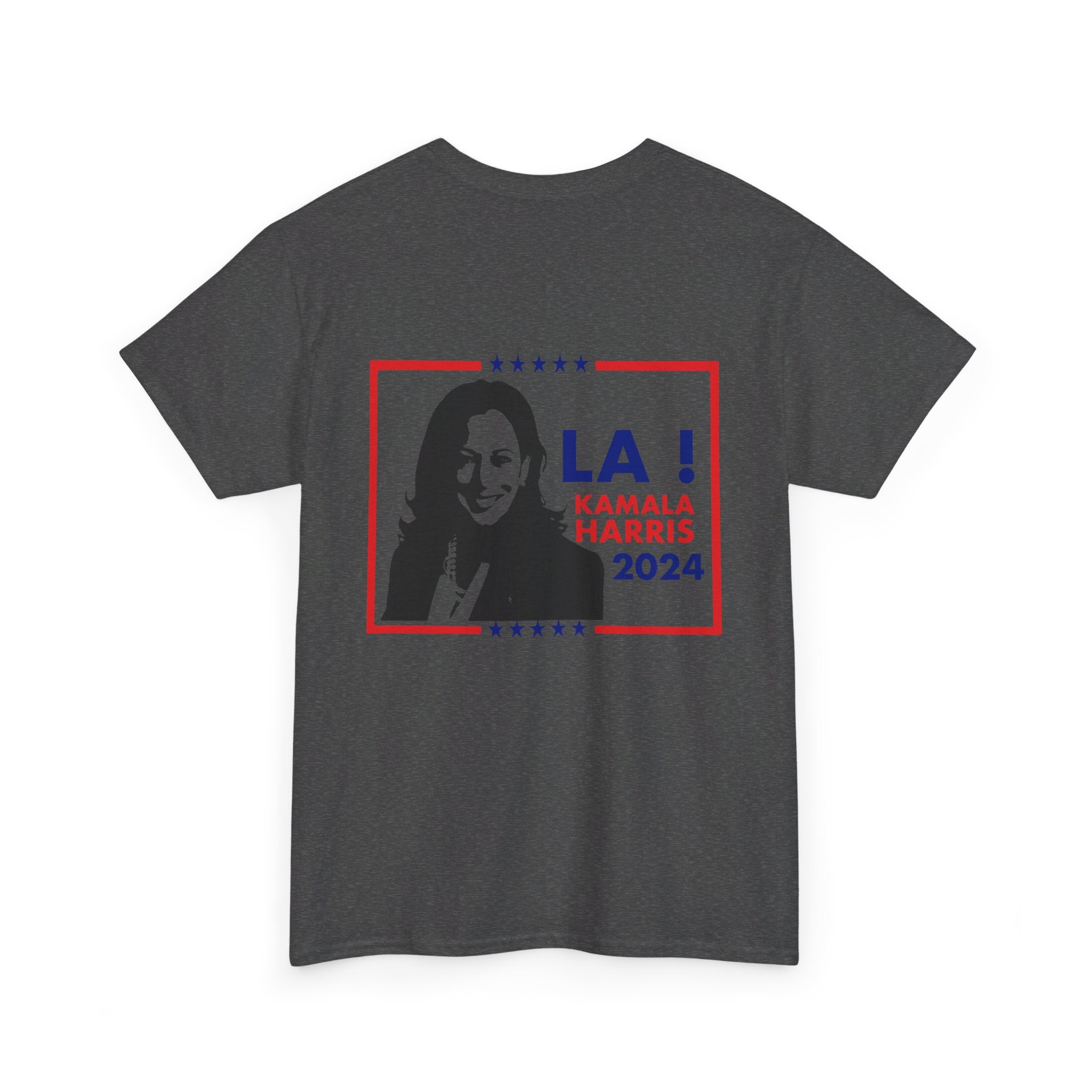 LA! Kamala Harris 2024, T-Shirt