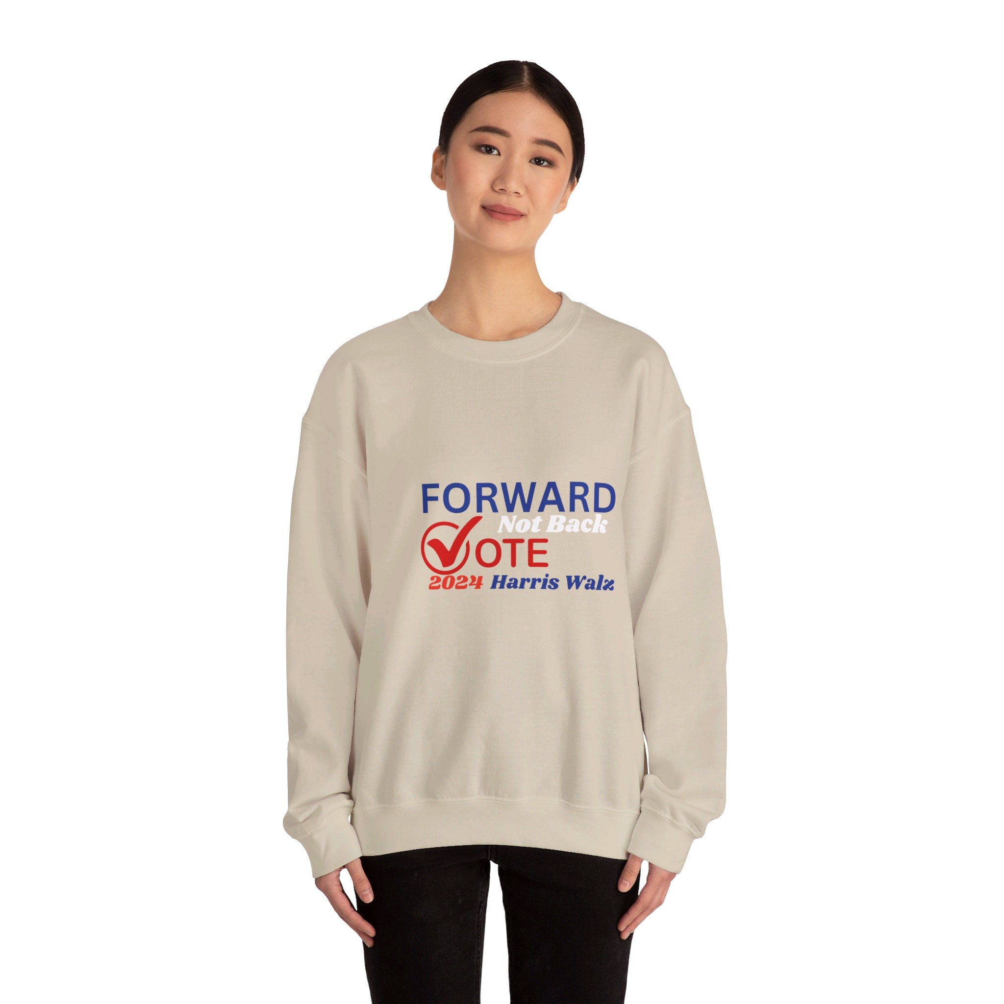 Forward Not Back, Sweatshirt