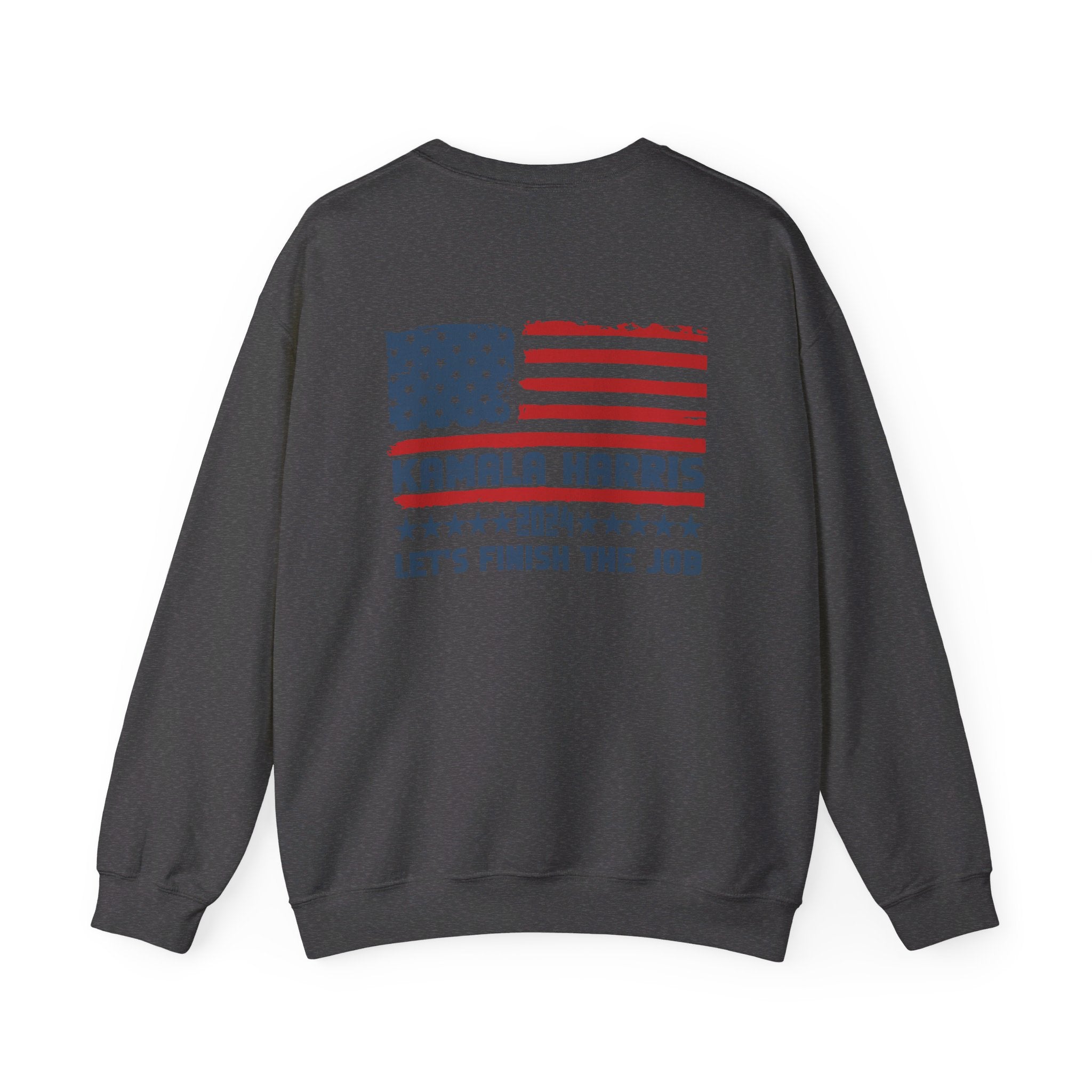 Kamala Harris Let's Finish The Job, Sweatshirt