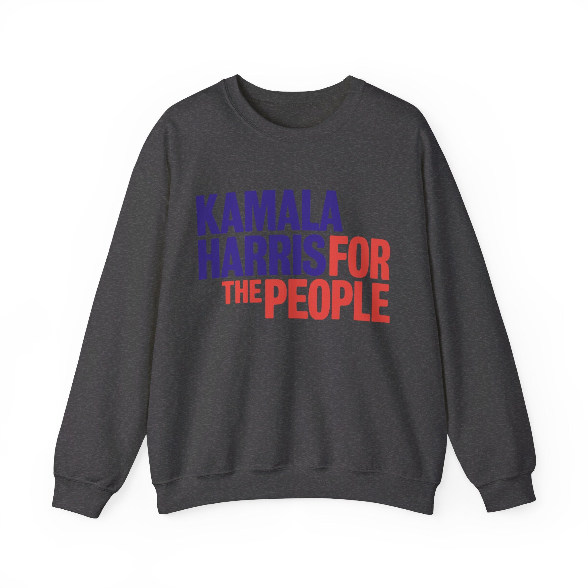 Kamala Harris For The People, Sweatshirt