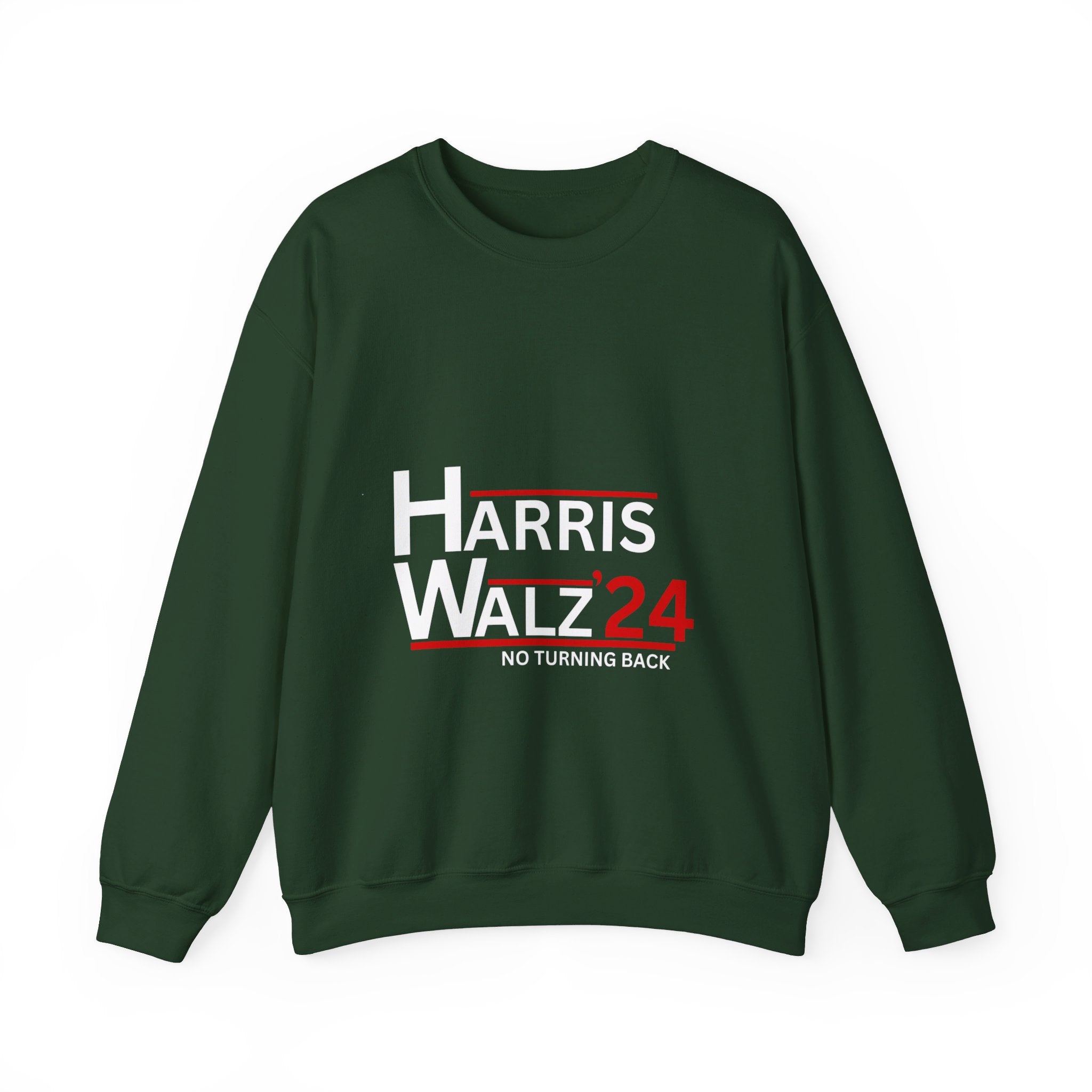 Harris Walz 2024 No Turning Back, Sweatshirt